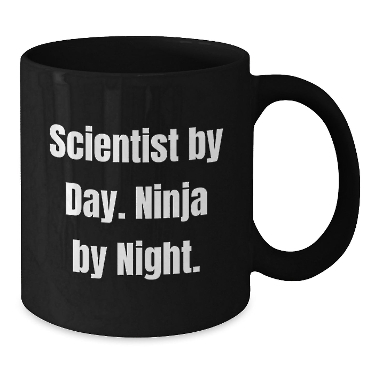 Funny Scientist Gifts for Men Friends, Unique Black Coffee Mug with Scientist By Day. Ninja By Night., Christmas Unique Gifts from Men to Scientist - Additional