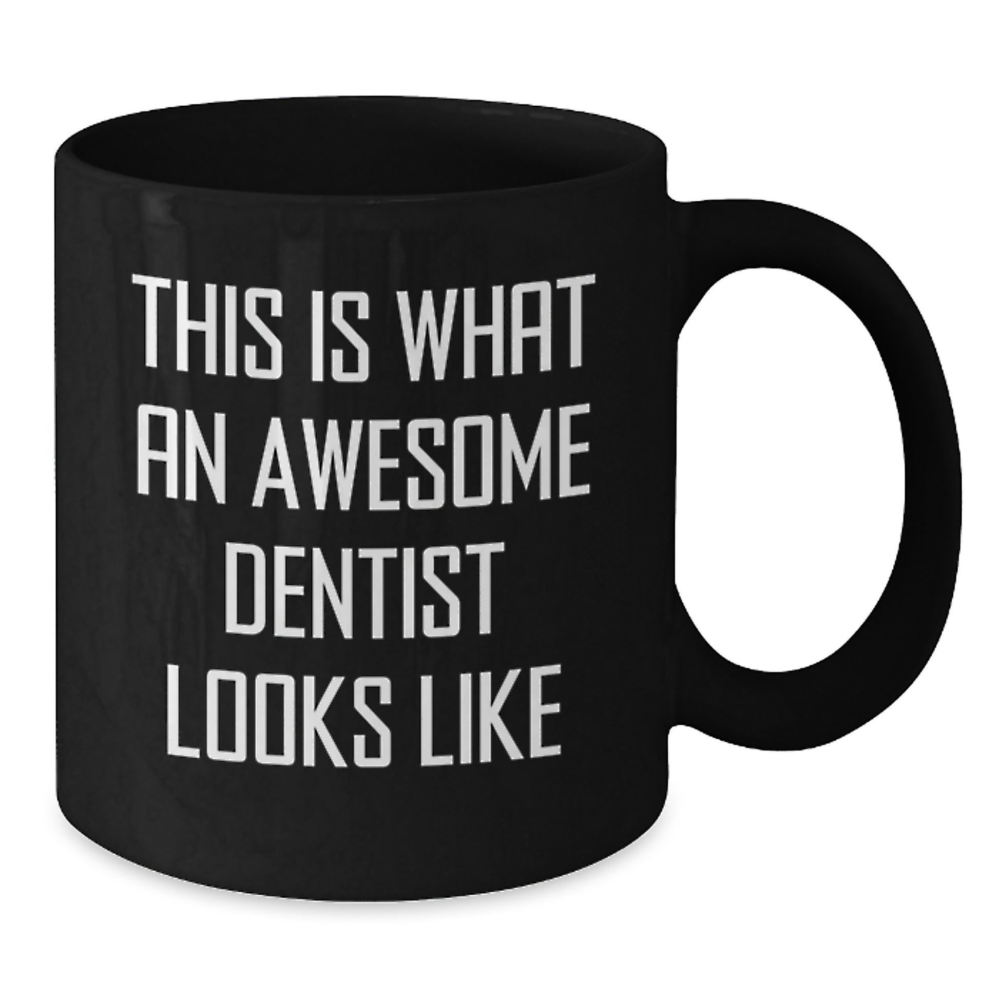 Funny Dentist Gifts from Friends for Awesome Dentist Birthday Unique Presents, Black Coffee Mug, 'This Is What An Awesome Dentist Looks Like' - Additional