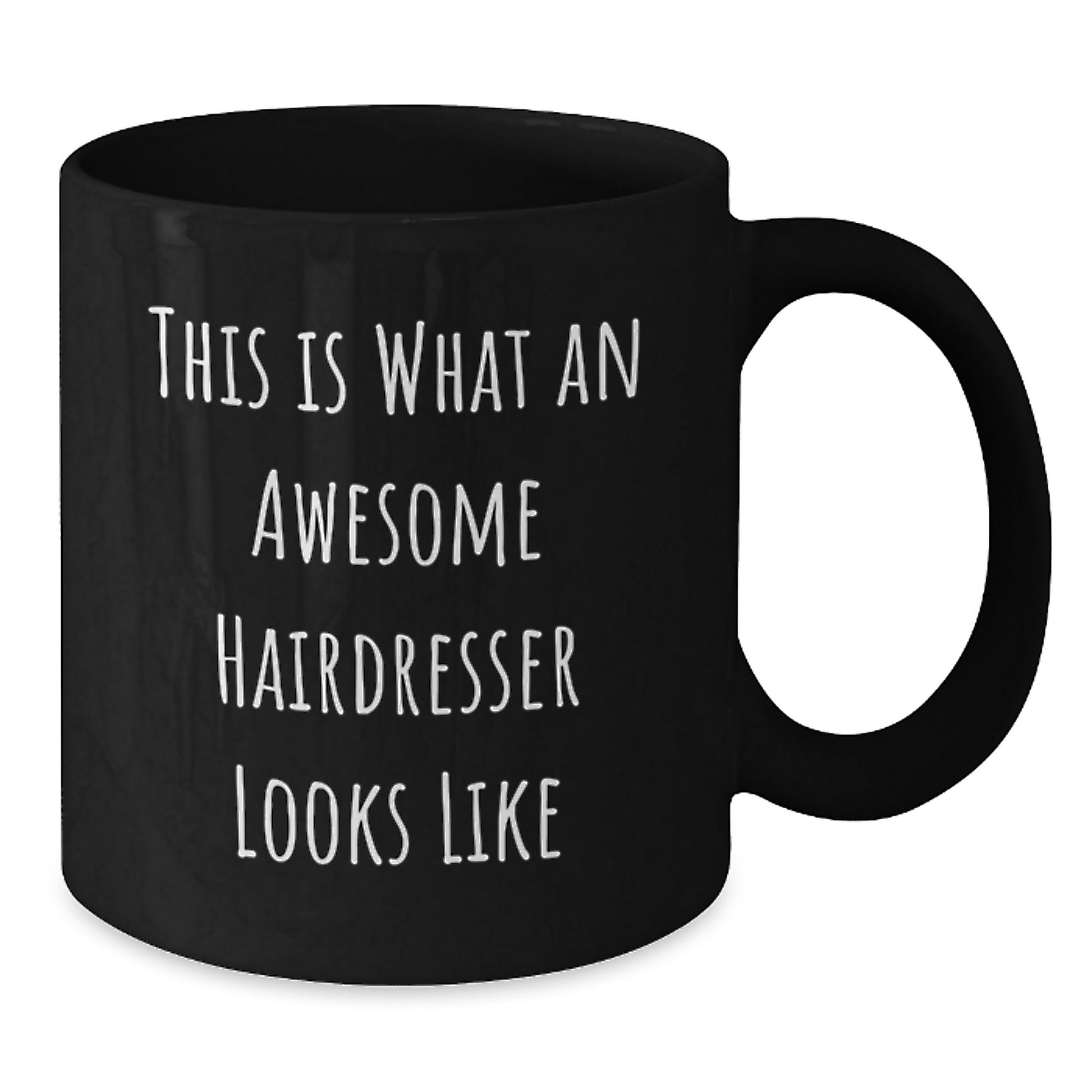 Funny Hairdresser Gifts from Men to Friends, This Is What An Awesome Hairdresser Looks Like Black Coffee Mug, Unique Christmas Memorable Presents - Additional