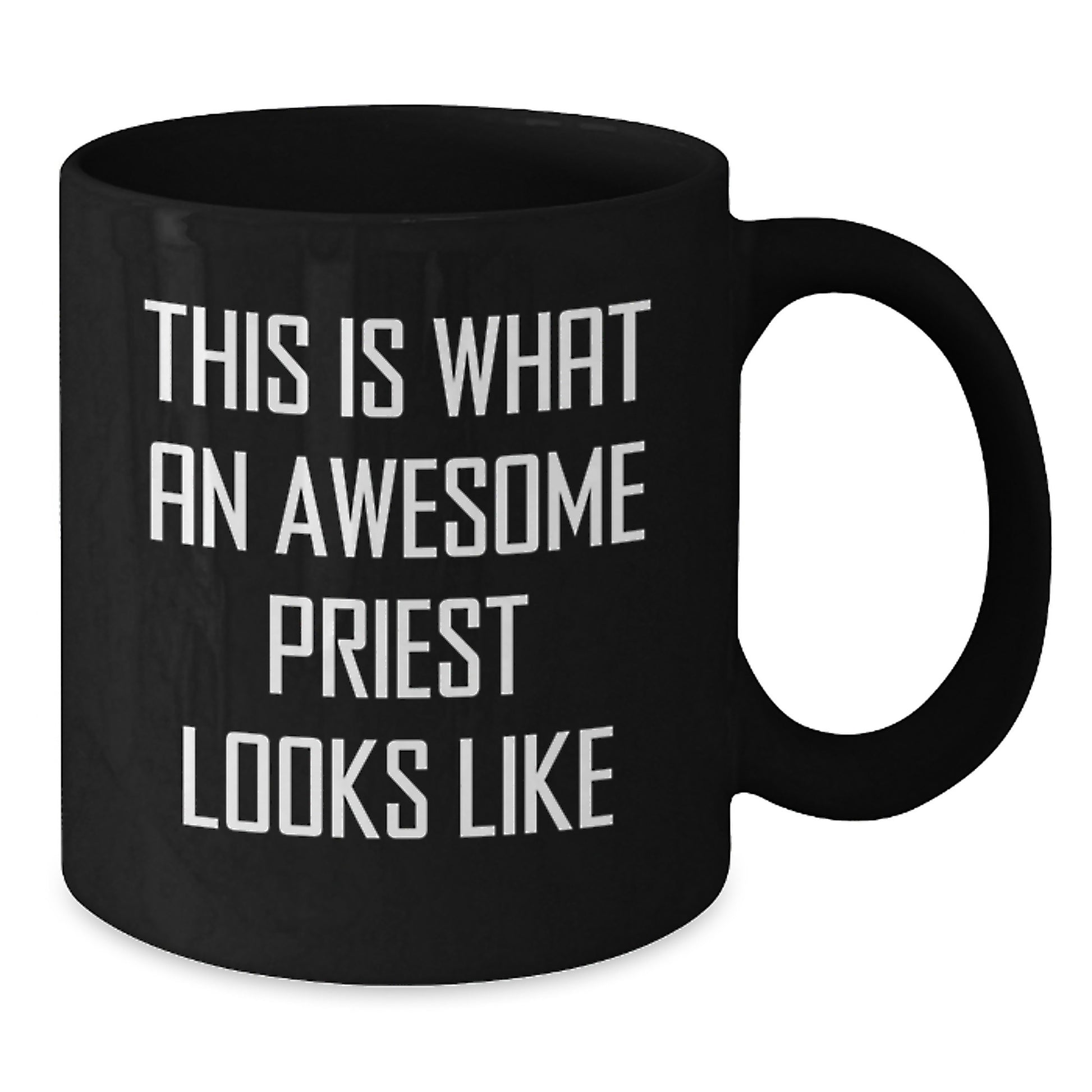 Funny Priest Gifts, 'This Is What An Awesome Priest Looks Like' Quote, Black Coffee Mug for Priest, 15oz or 11oz, Microwave Safe, Gifts from Friends - Additional