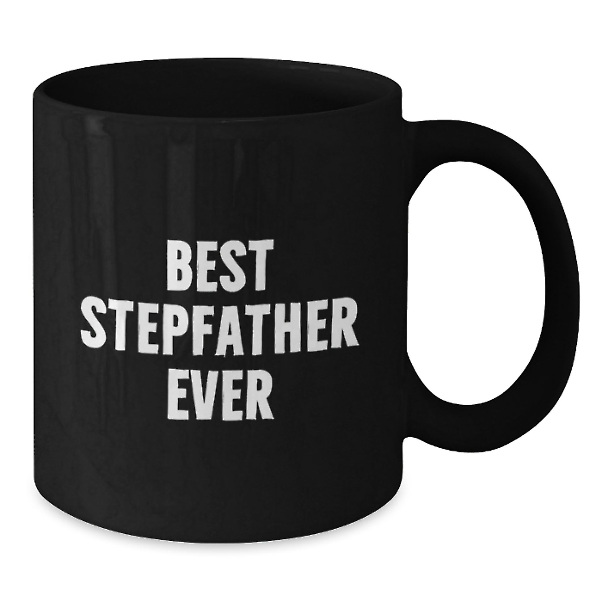 Funny Stepfather Gifts - Best Stepfather Ever - Black Coffee Mug for Him, Unique Christmas Unique Gifts from Family to Stepfather - Additional