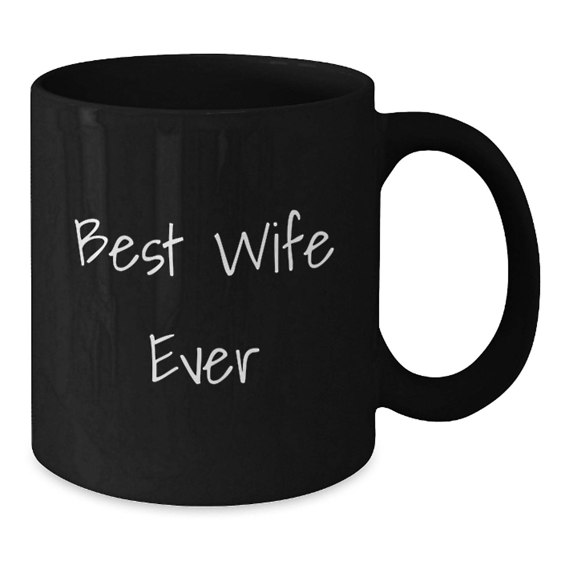 Funny Wife Gifts from Men, Best Wife Ever Black Coffee Mug for Graduation, Unique Gifts for Wife - Additional