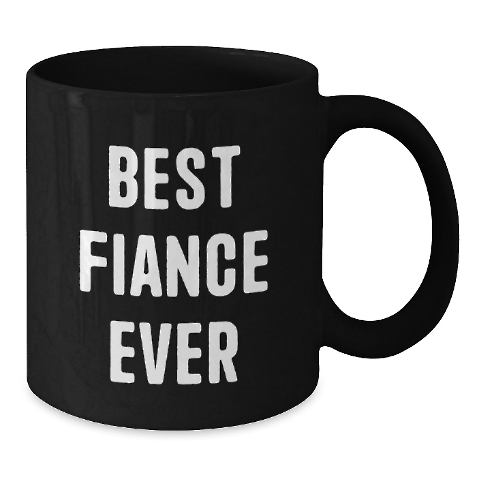 Funny Fiance Gifts for Men, 'Best Fiance Ever' Black Coffee Mug, Graduation Unique Gifts from Friends, Coworkers, or Family - Additional