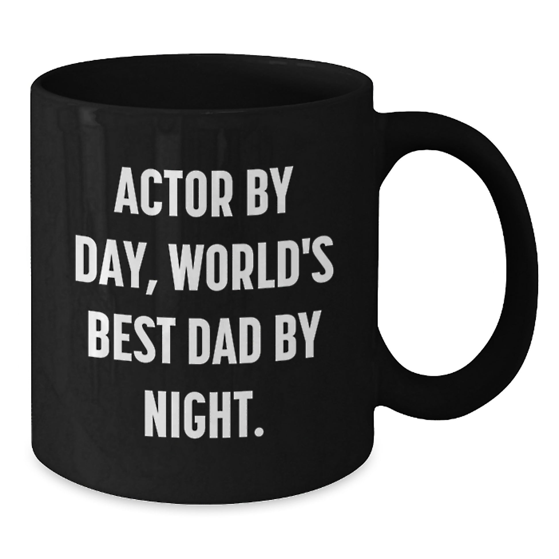 Funny Actor Gifts for Him - 11oz or 15oz Black Coffee Mug, Actor By Day, World's Best Dad By Night Christmas Unique Presents from Men to Family - Additional