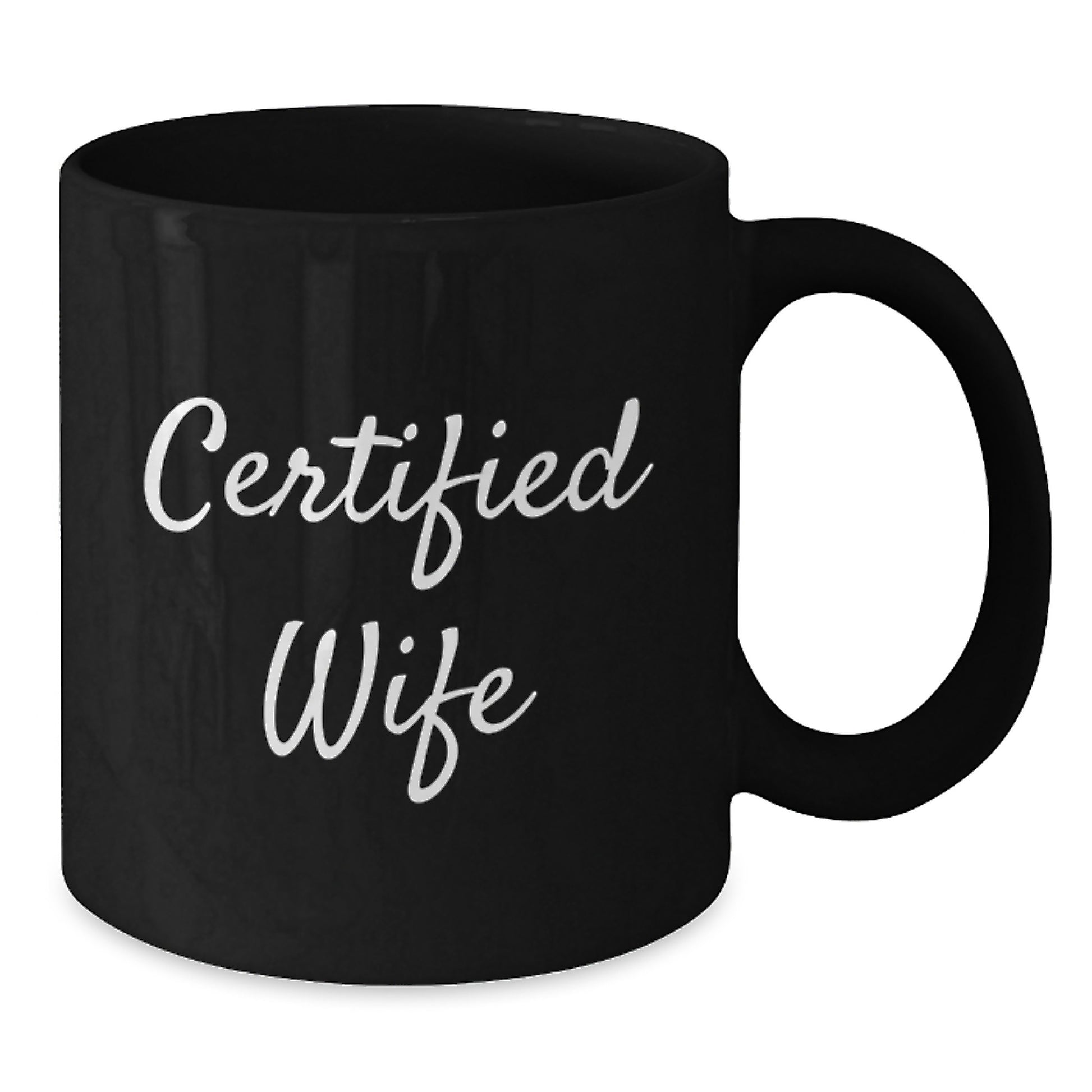 Funny Quote Gifts for Wife Husband's Best Wife Mug - Certified Wife Christmas Unique Gifts from Family - Additional