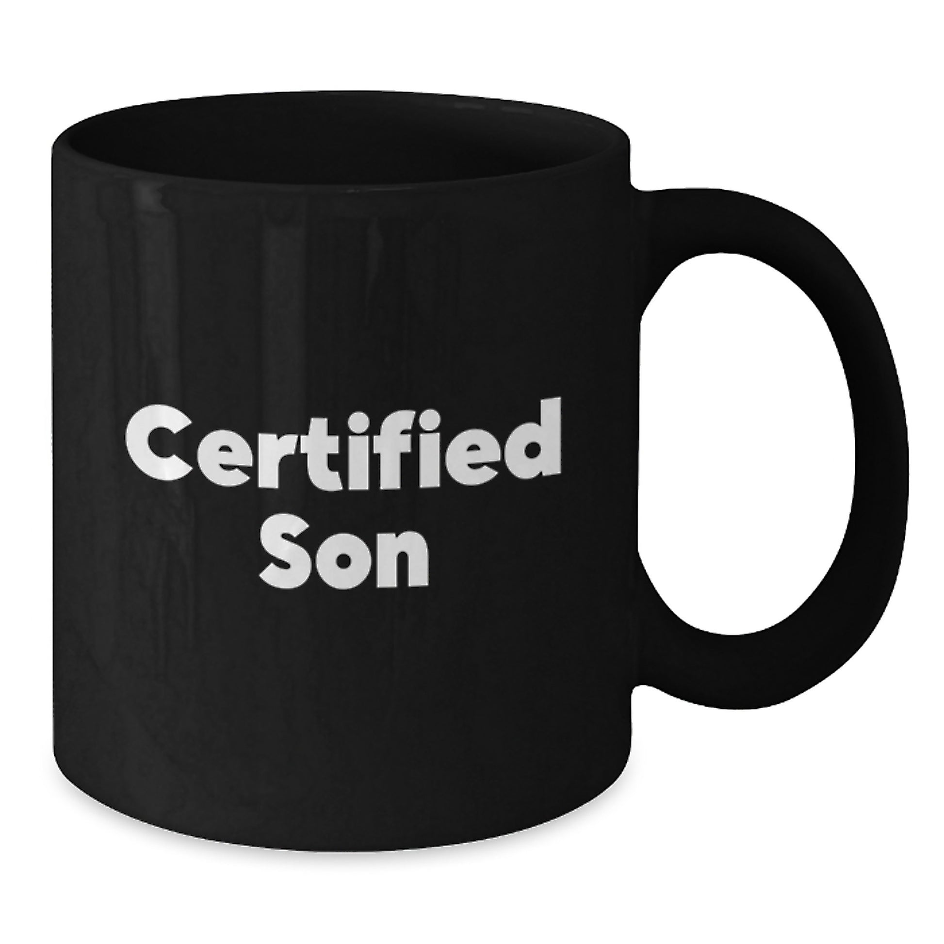 Funny Quote Gifts for Son Certified Son Black Coffee Mug Christmas Unique Gifts from Family - Additional