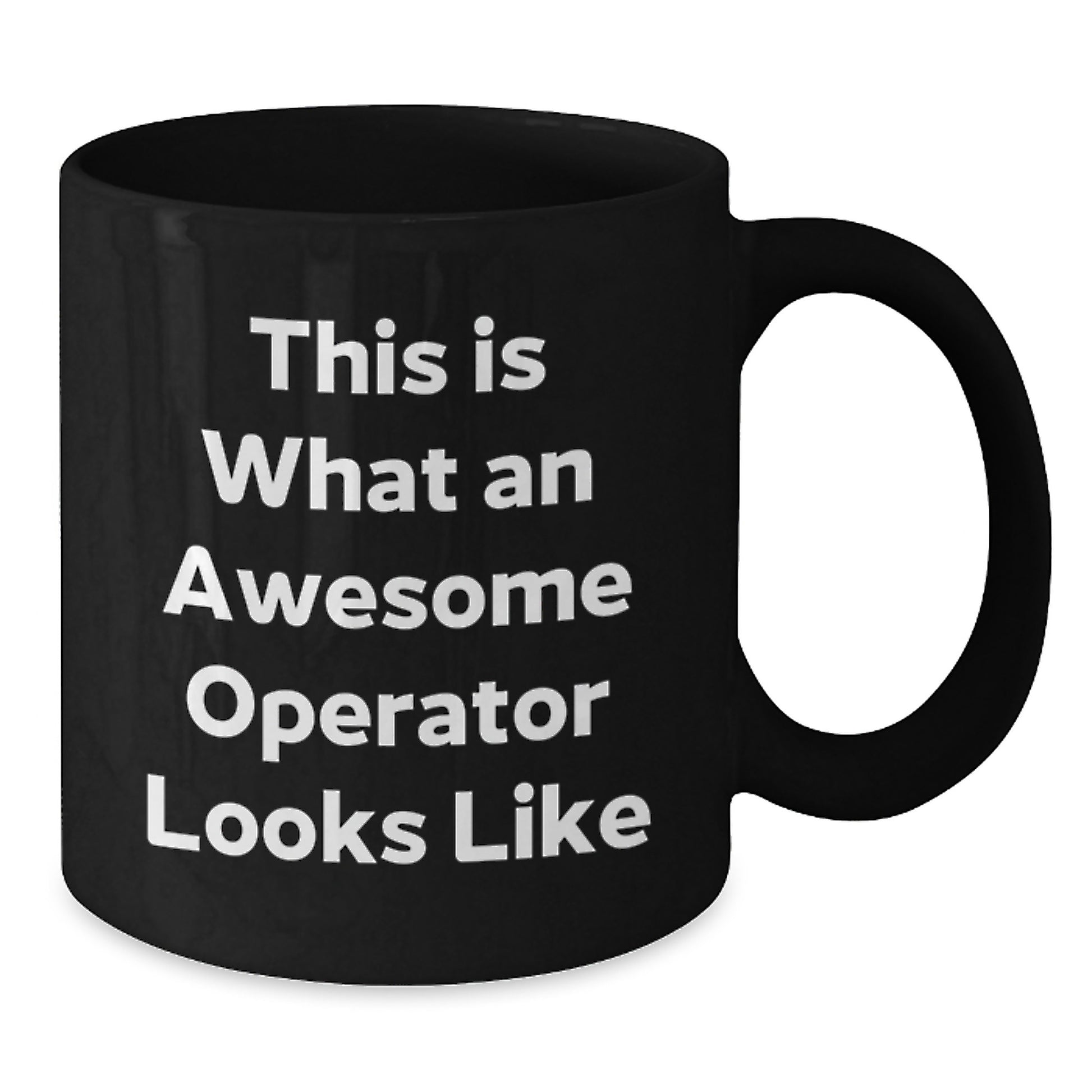 Funny Operator Gifts - This Is What An Awesome Operator Looks Like Black Coffee Mug, Gifts from Friends, Birthday Unique Presents for Operator - Additional