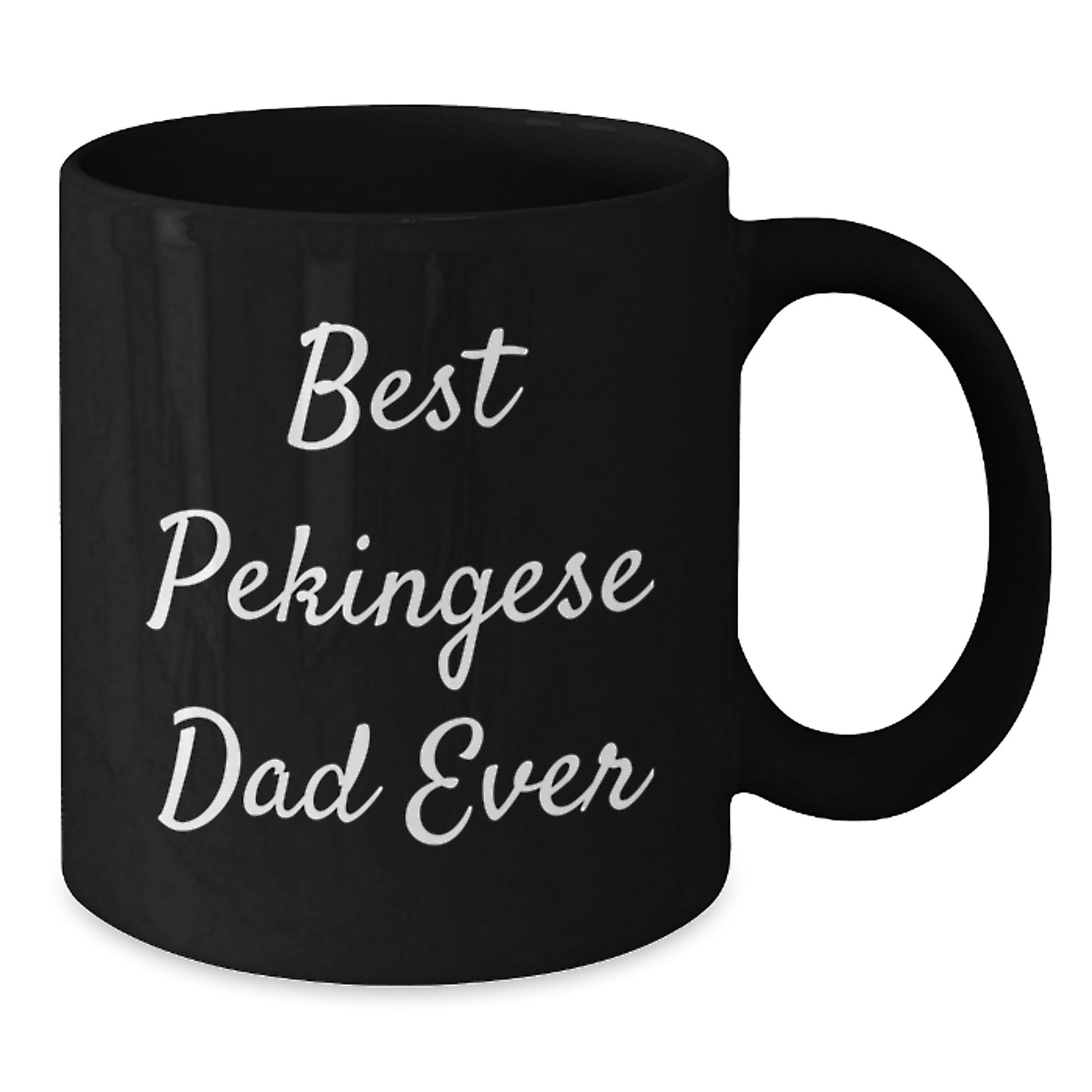 Funny Pekingese Dog Gifts for Dad, Unique Black Coffee Mug from Friends, 'Best Pekingese Dad Ever' Quote, Graduation Unique Gifts for Him - Additional