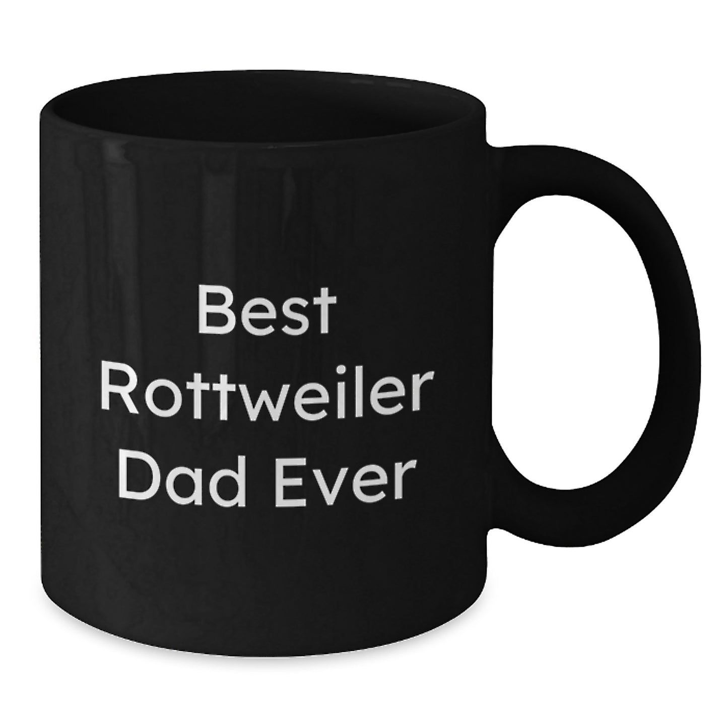 Funny Rottweiler Dog Lover Gifts for Dad - Best Rottweiler Dad Ever Black Coffee Mug - Additional