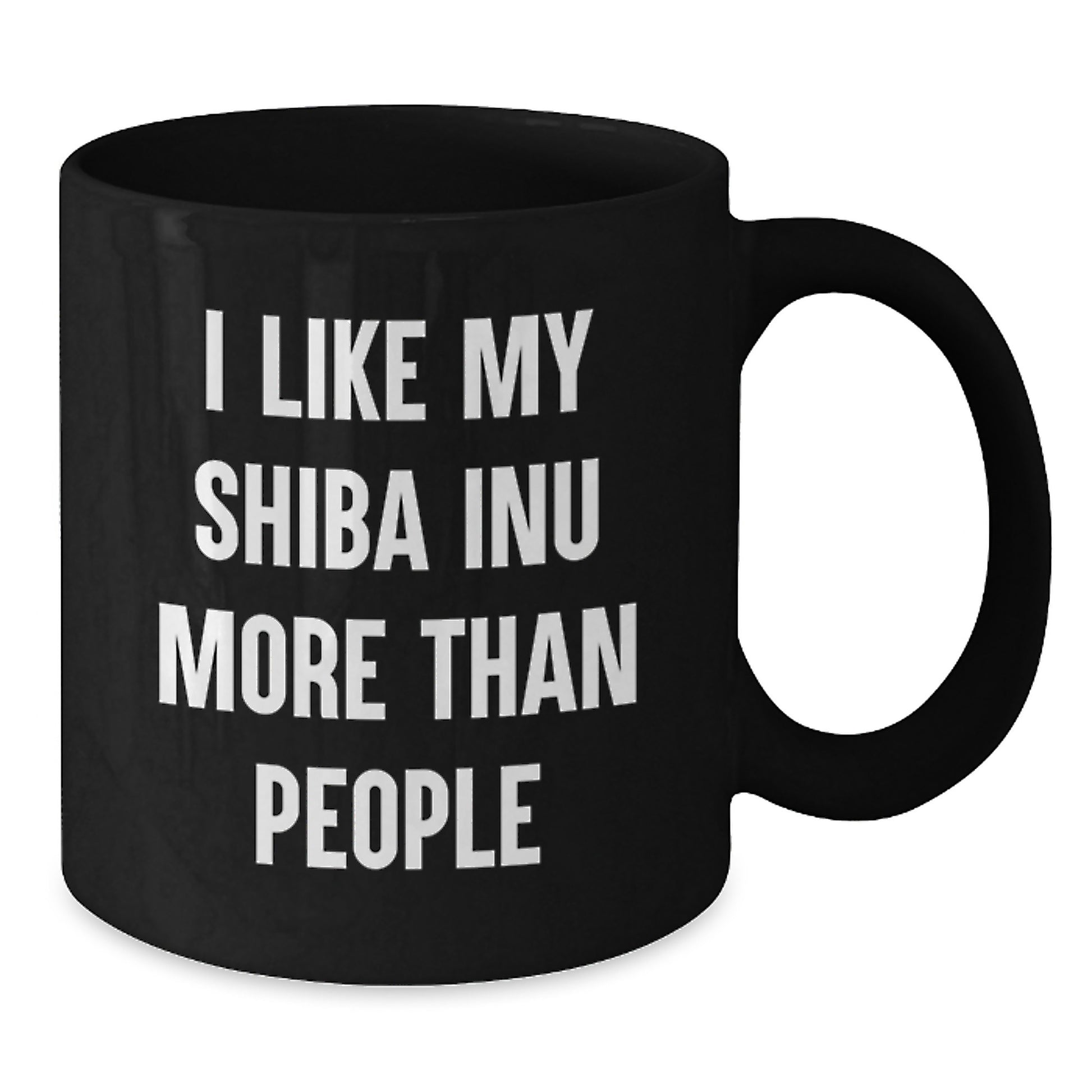 Funny Shiba Inu Dog Lover Gifts from Friends and Family - I Like My Shiba Inu More Than People Black Coffee Mug for Birthday Unique Gifts - Additional