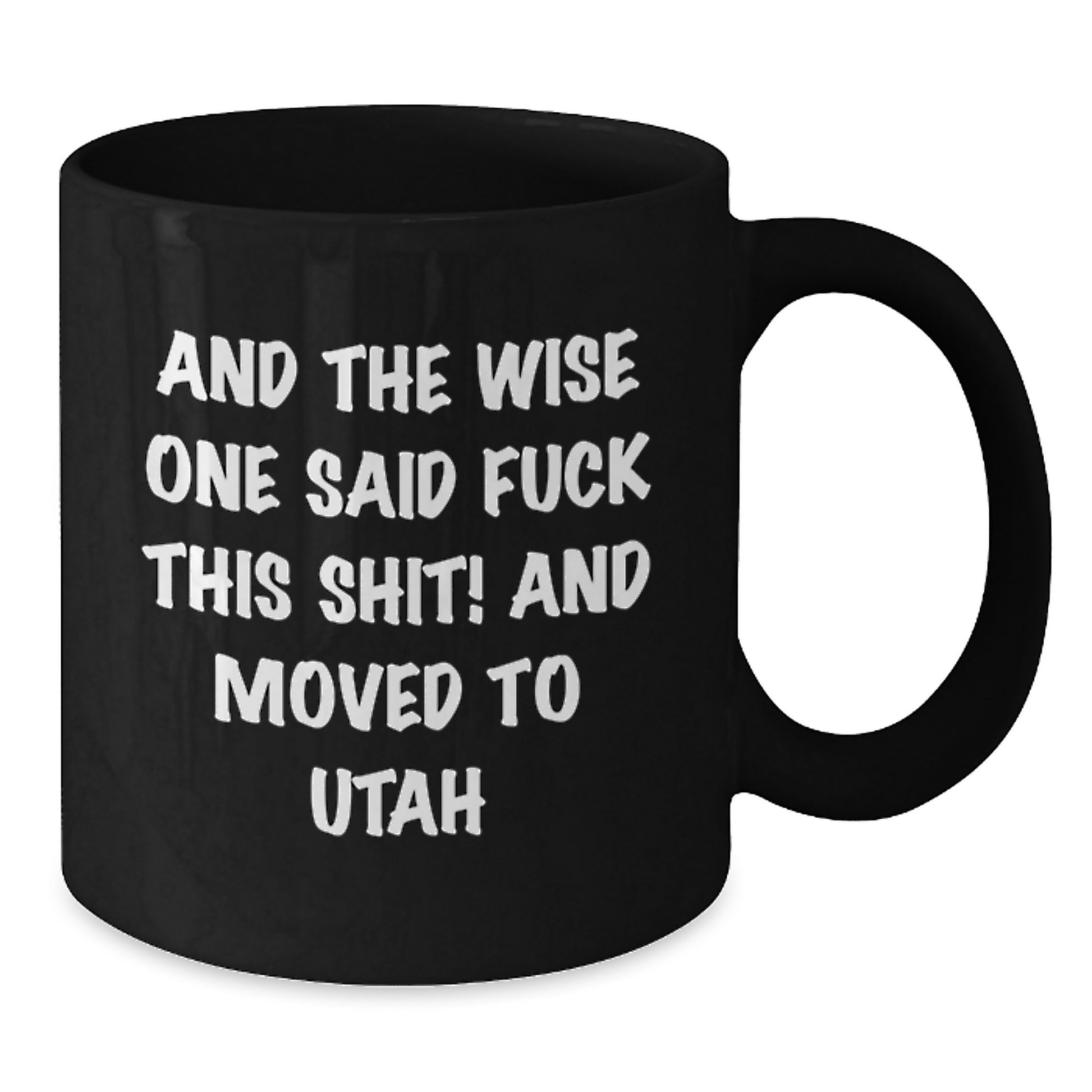 Utah Funny Quote Coffee Mugs Gifts for Men Friends from Utah, Birthday Unique Presents for Women Coworkers Family - Additional