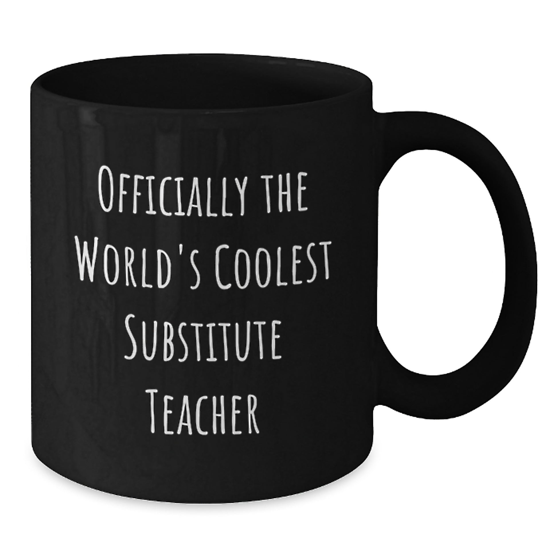 Funny Substitute Teacher Gifts from Friends for Him or Her Officially The World's Coolest Substitute Teacher Christmas Unique Gifts - Additional