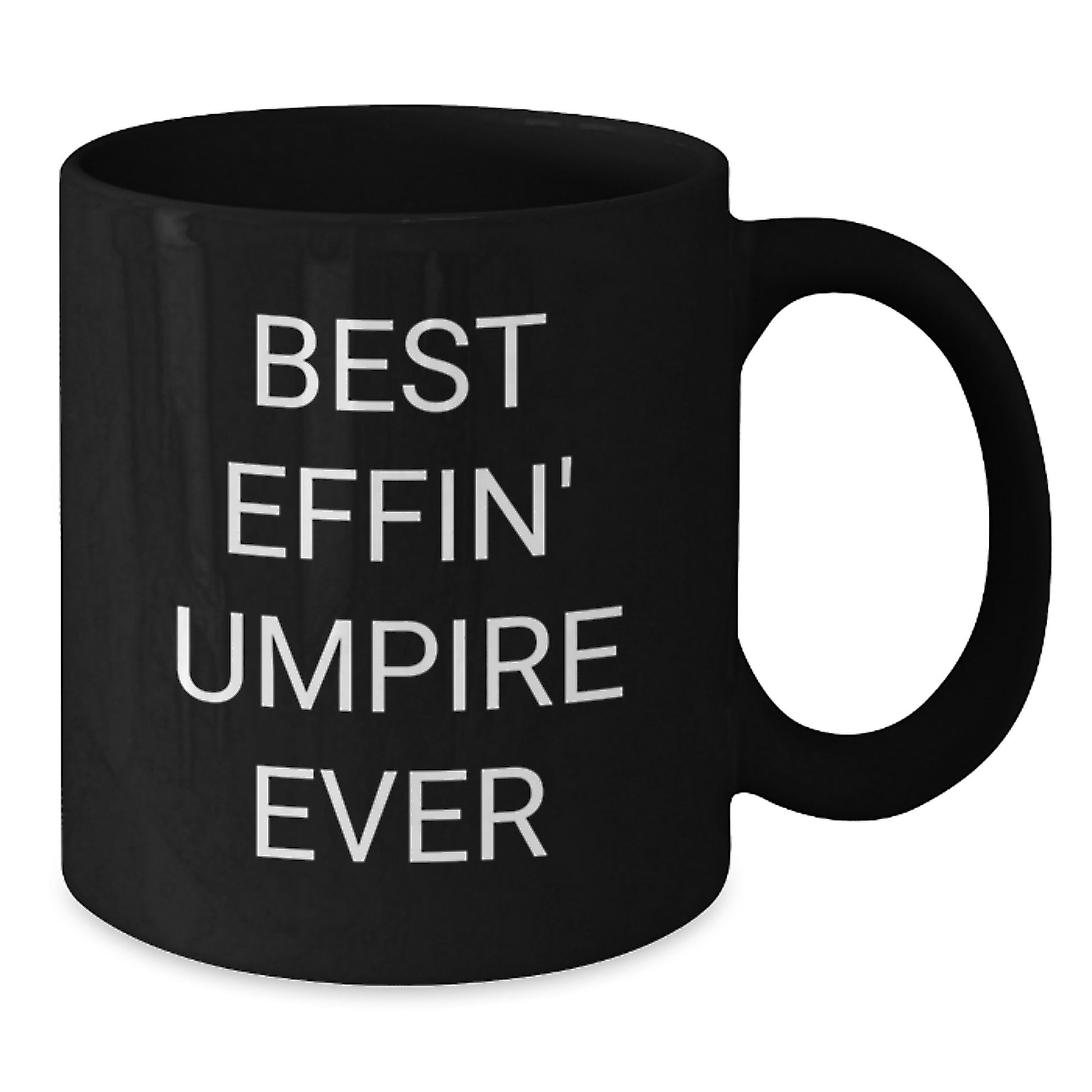 Funny Umpire Gifts for Him, Unique Black Coffee Mug with Best Effin' Umpire Ever Quote, Perfect for Christmas Unique Gifts from Friends, Coworkers, or Family - Additional