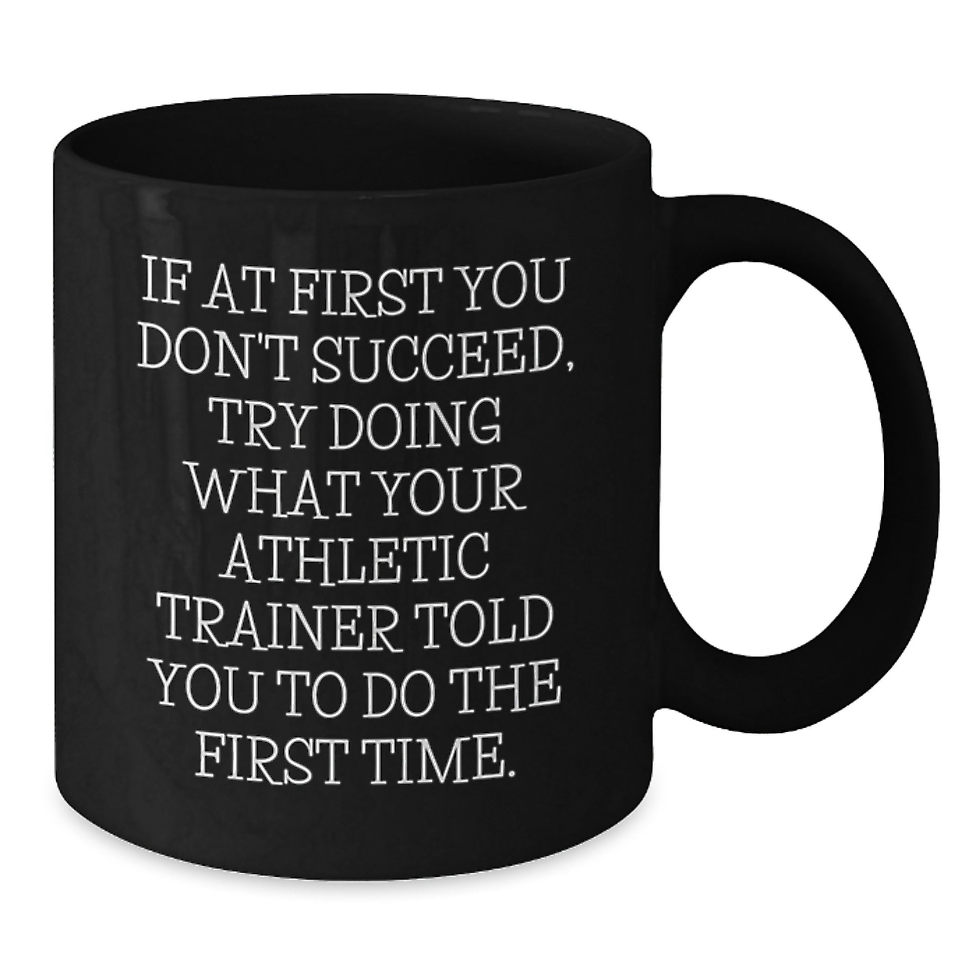 Funny Christmas Unique Gifts from Family for Athletic Trainer - Inspirational Quote Black Coffee Mug, Perfect for Christmas Unique Gifts, Holiday Cheer - Additional