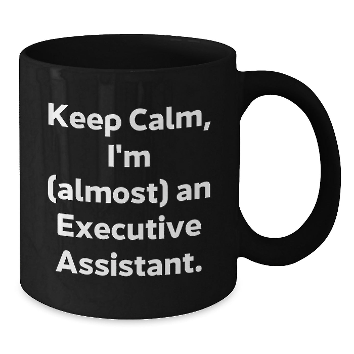 Funny Executive Assistant Office Gifts, 'Keep Calm, I'm (almost) An Executive Assistant' Black Coffee Mug, Christmas Unique Presents for Men Women Friends Family - Additional