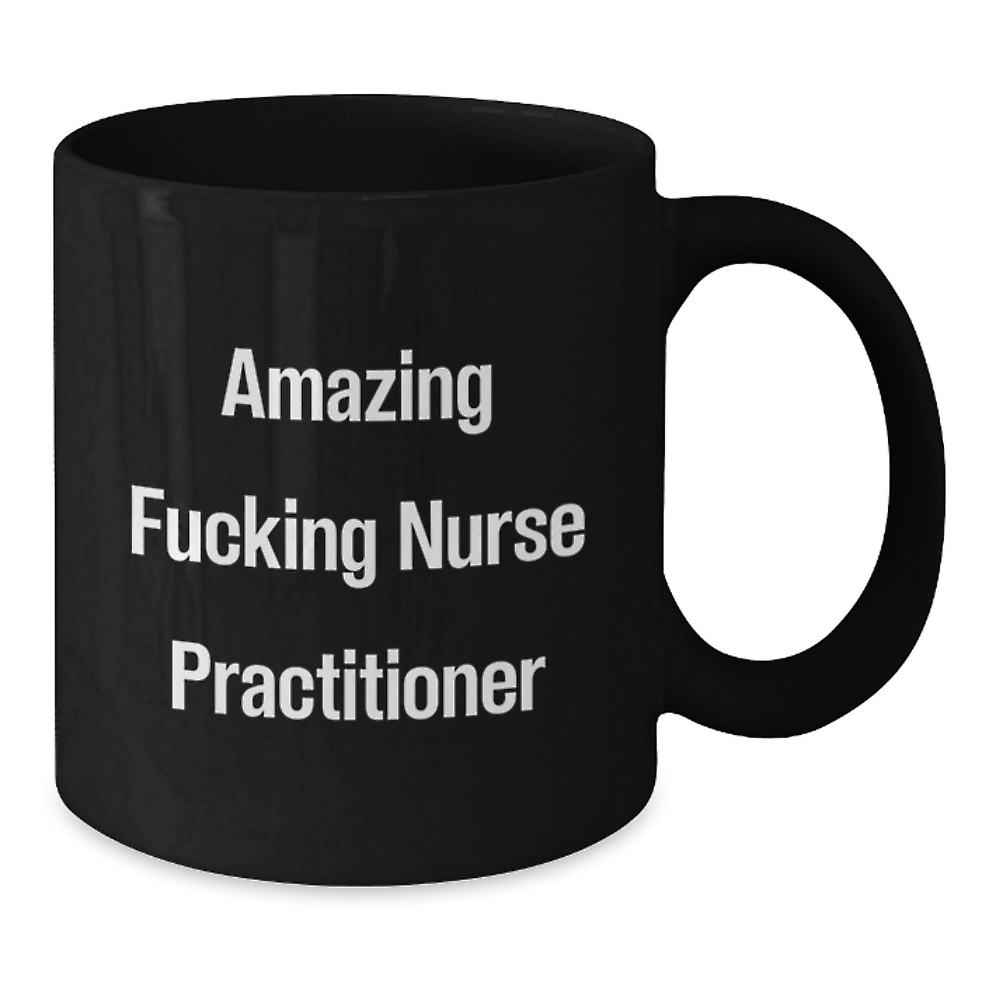 Funny Gifts for Nurse Practitioner - Black Coffee Mug - 'Amazing F--king Nurse Practitioner' Quote, Unique Christmas Unique Gifts from Family to Coworkers, Nurse Practitioner Appreciation - Additional