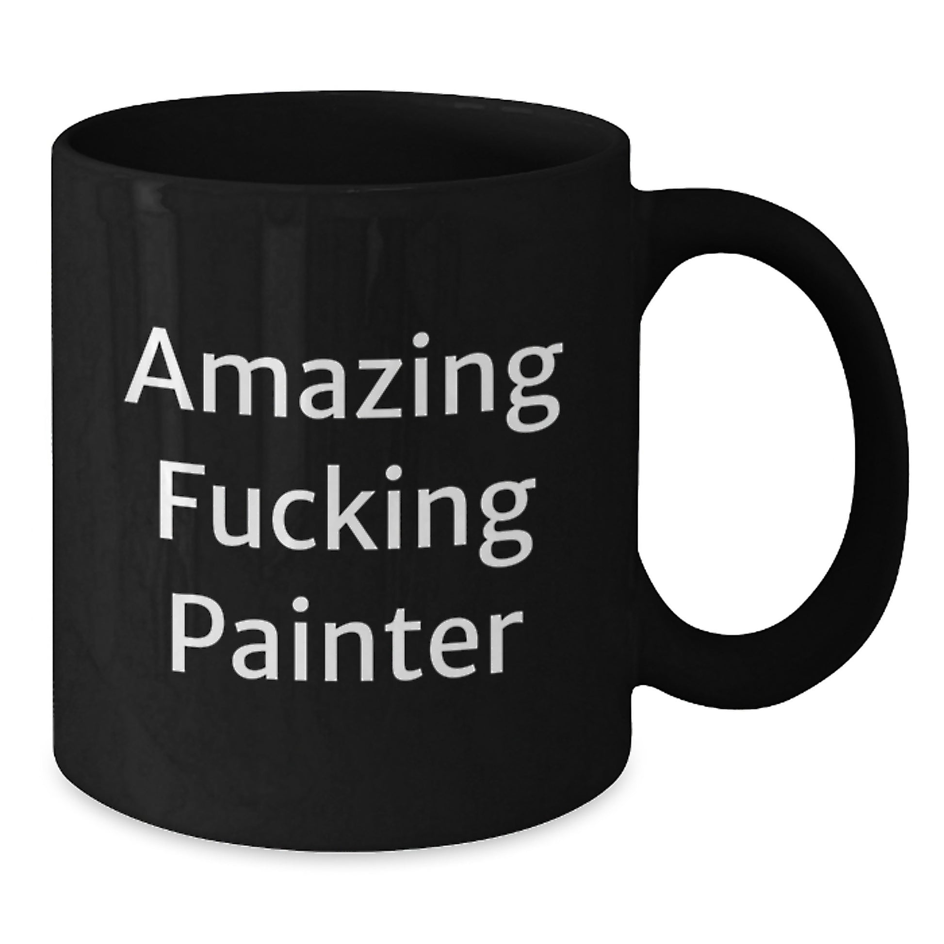 Funny Painter Gifts from Friends for Painter, Black Coffee Mug, Amazing F--king Painter Christmas Unique Gifts - Additional