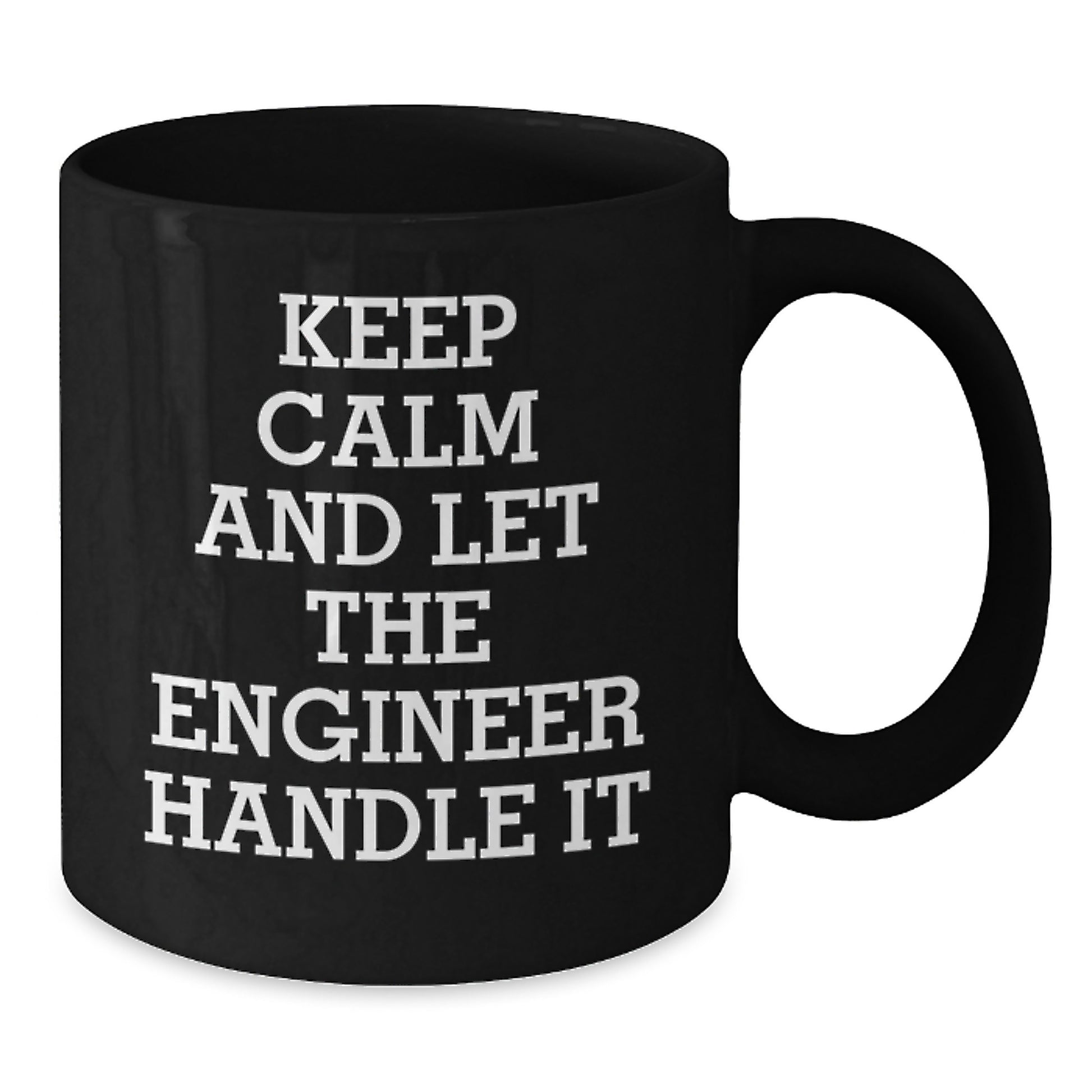 Funny Engineer Gifts for Men, Black Coffee Mug, 'Keep Calm And Let The Engineer Handle It' Christmas Unique - Additional