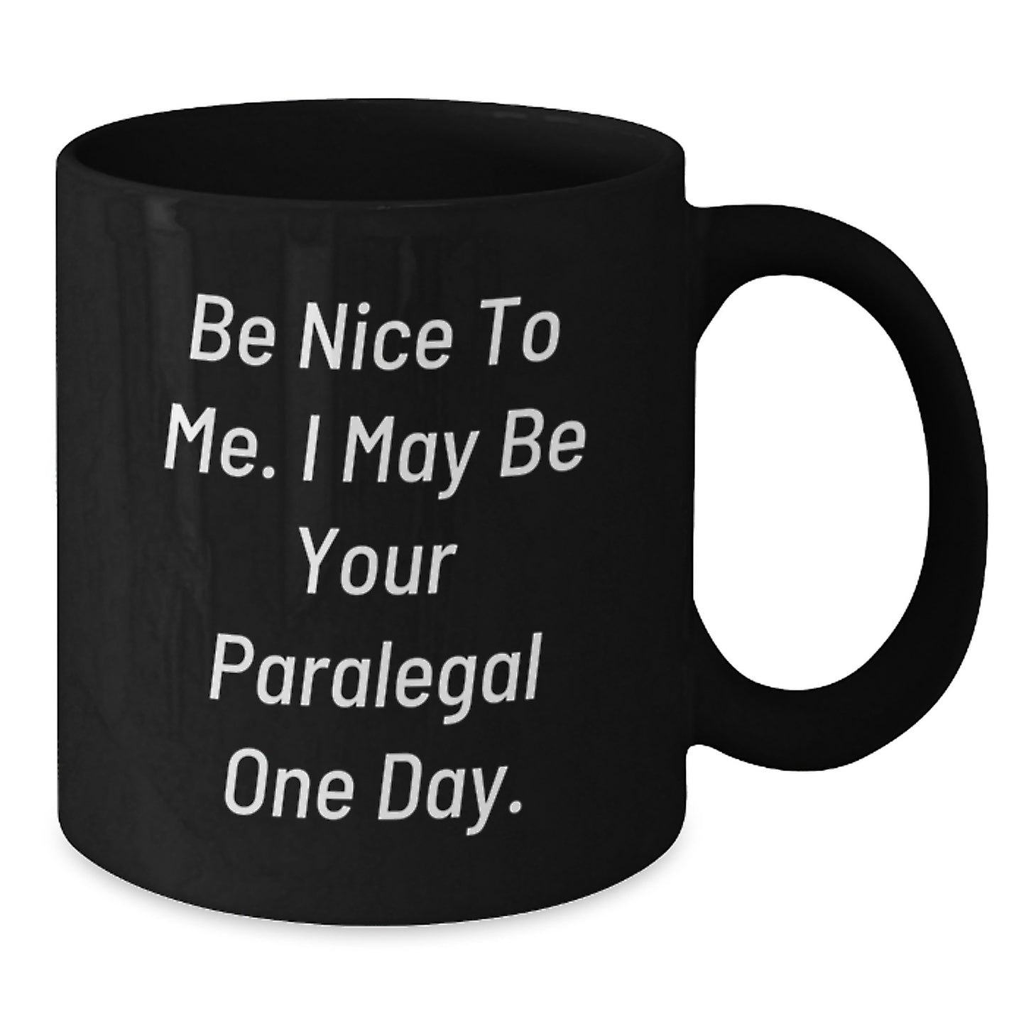 Funny Paralegal Christmas Unique Gifts from Family to Friends Funny Black Coffee Mugs Black Paralegal Humor Quote - Additional