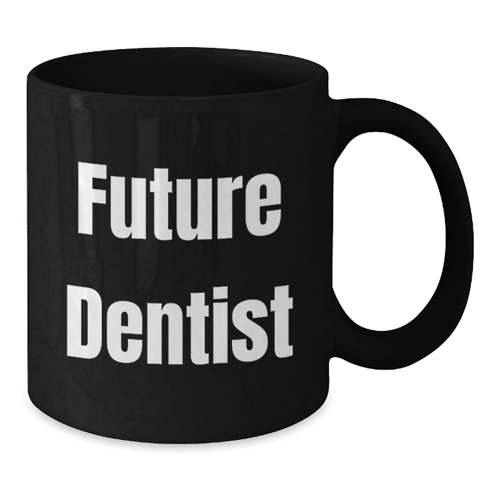 Funny Future Dentist Quotes Black Coffee Mugs Gifts for Dentists from Family, Unique Graduation Presents - Additional