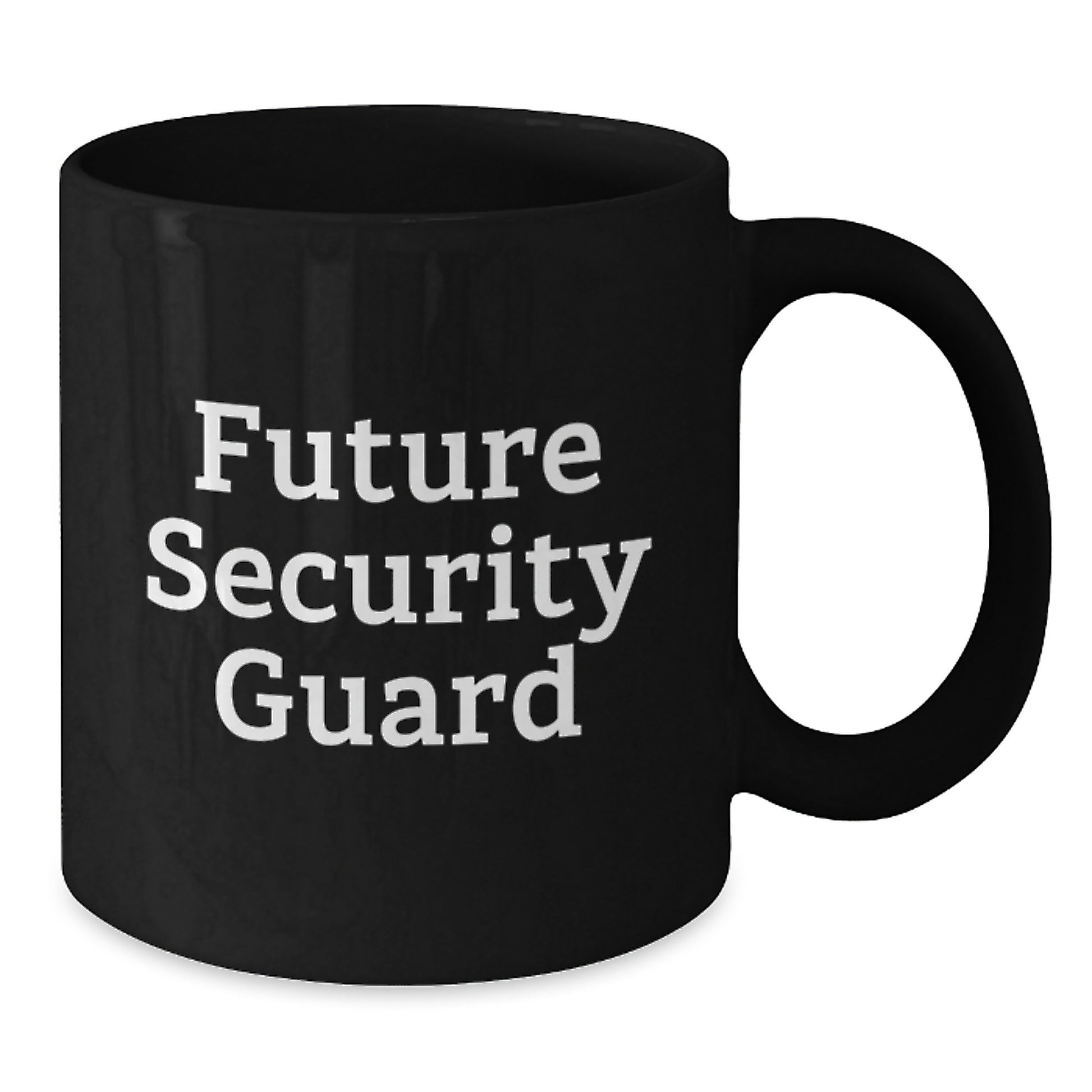 Funny Future Security Guard Black Coffee Mug Gifts from Friends for Security Guard Graduation, Inspirational Quote - Additional