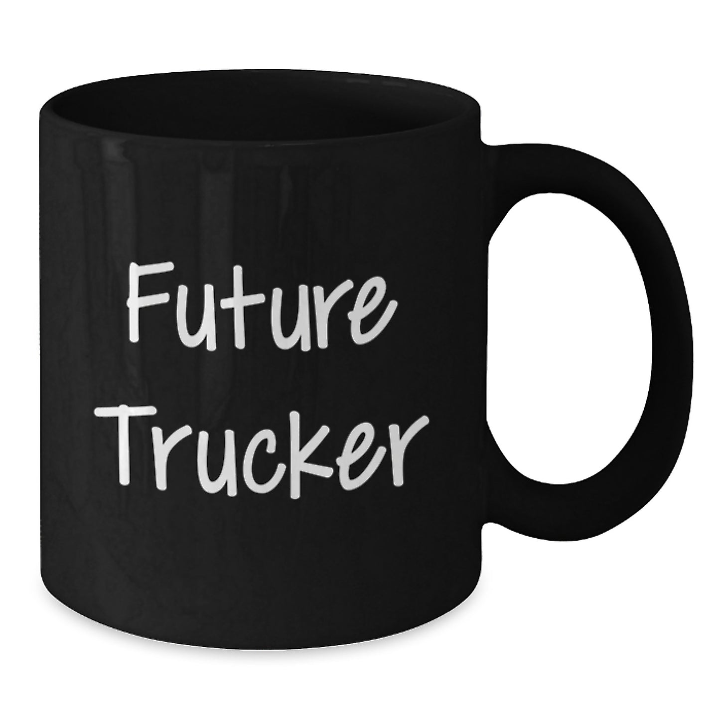 Funny Future Trucker Gifts from Friends and Family - Trucker Black Coffee Mug for Graduation - Additional