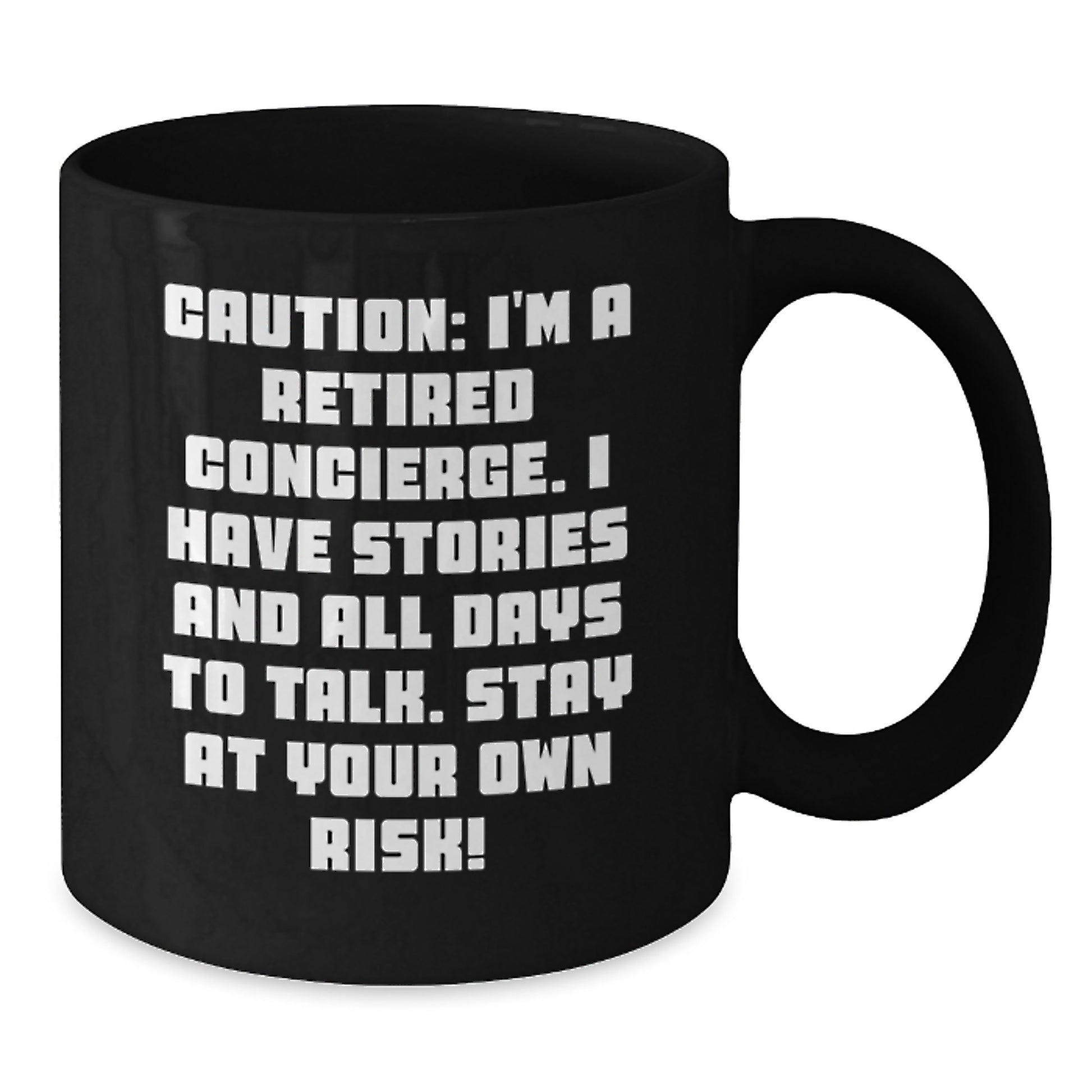 Concierge Christmas Unique Gifts from Friends and Family - Funny Retired Concierge Black Coffee Mug - Additional
