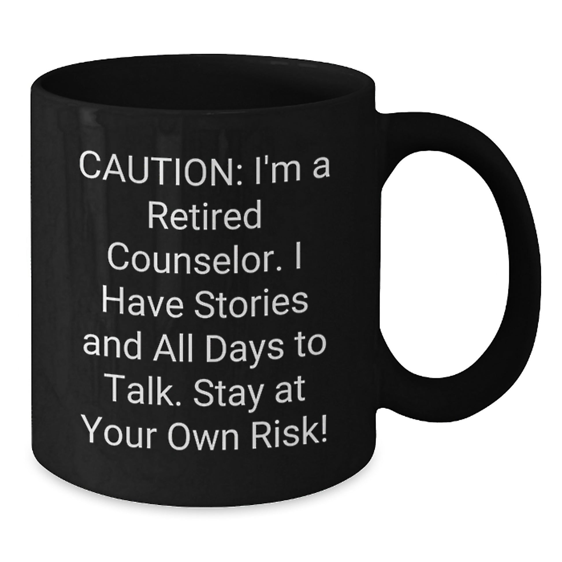 Funny Counselor Gifts for Men Women Friends from Family - Retired Counselor Quotes Black Coffee Mug, Christmas Unique - Additional