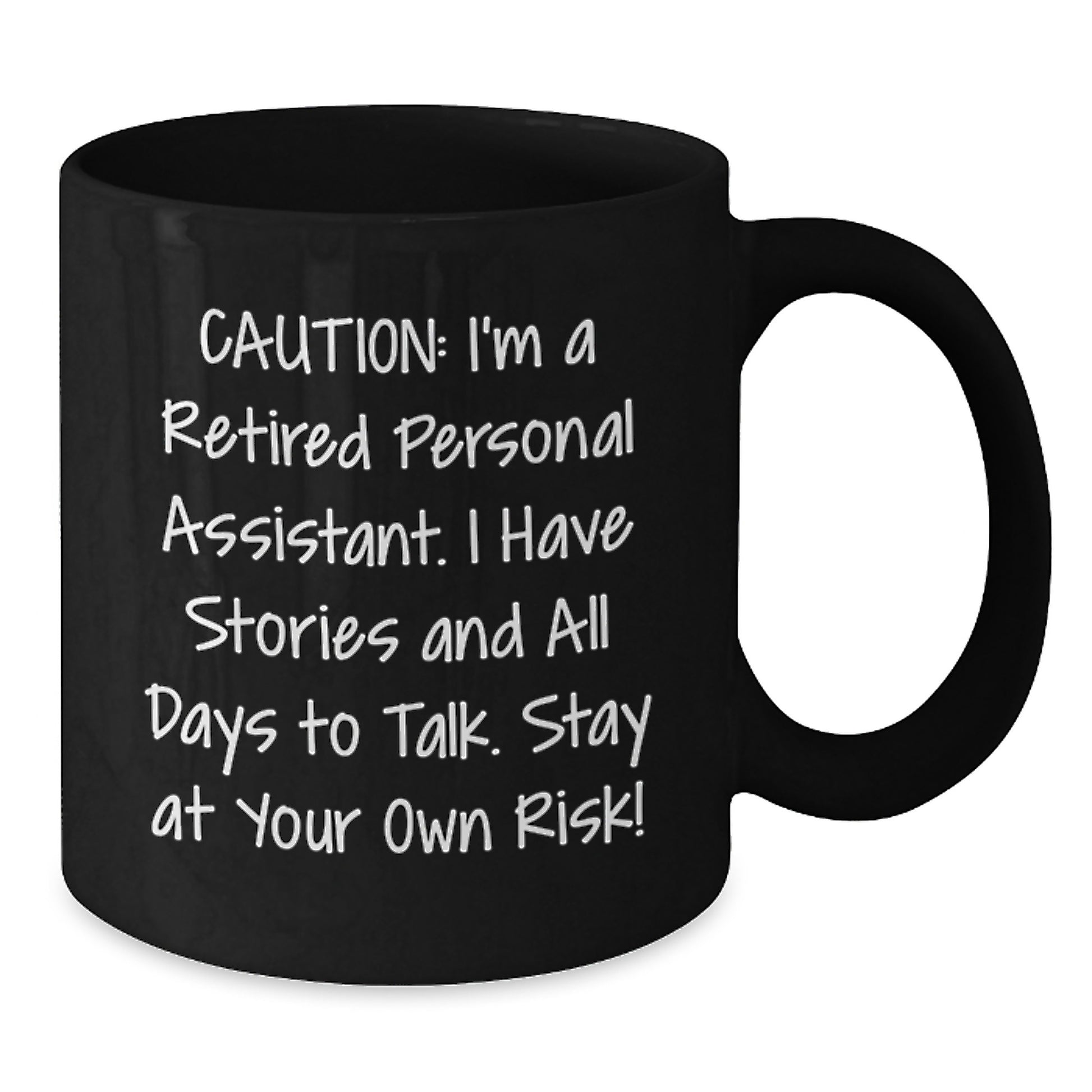 Funny Personal Assistant Christmas Unique Gifts for Men, Women, Friends from Coworkers, Family - Black Coffee Mug Quote - Additional
