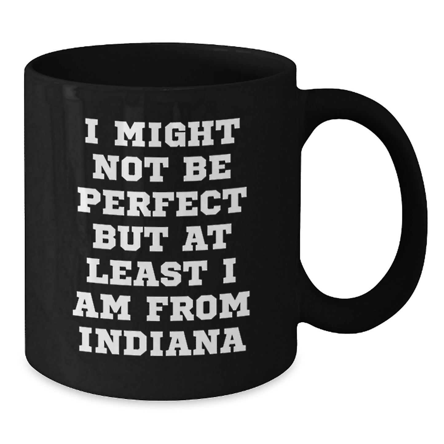 Funny Indiana Gifts from Friends and Family, Black Coffee Mug, Perfect for Indiana Men and Women, Christmas Unique Presents - Additional
