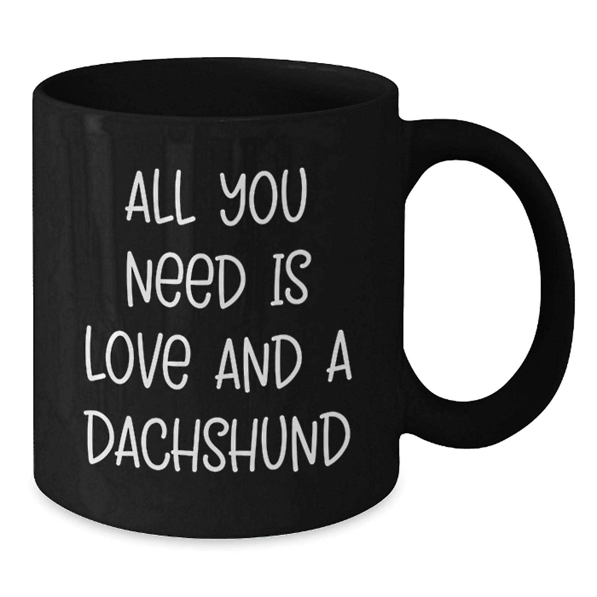 Funny Dachshund Dog Christmas Unique Gifts for Men Women Friends Family from Lover of Dachshunds Black Coffee Mug - All You Need Is Love And A Dachshund - Additional