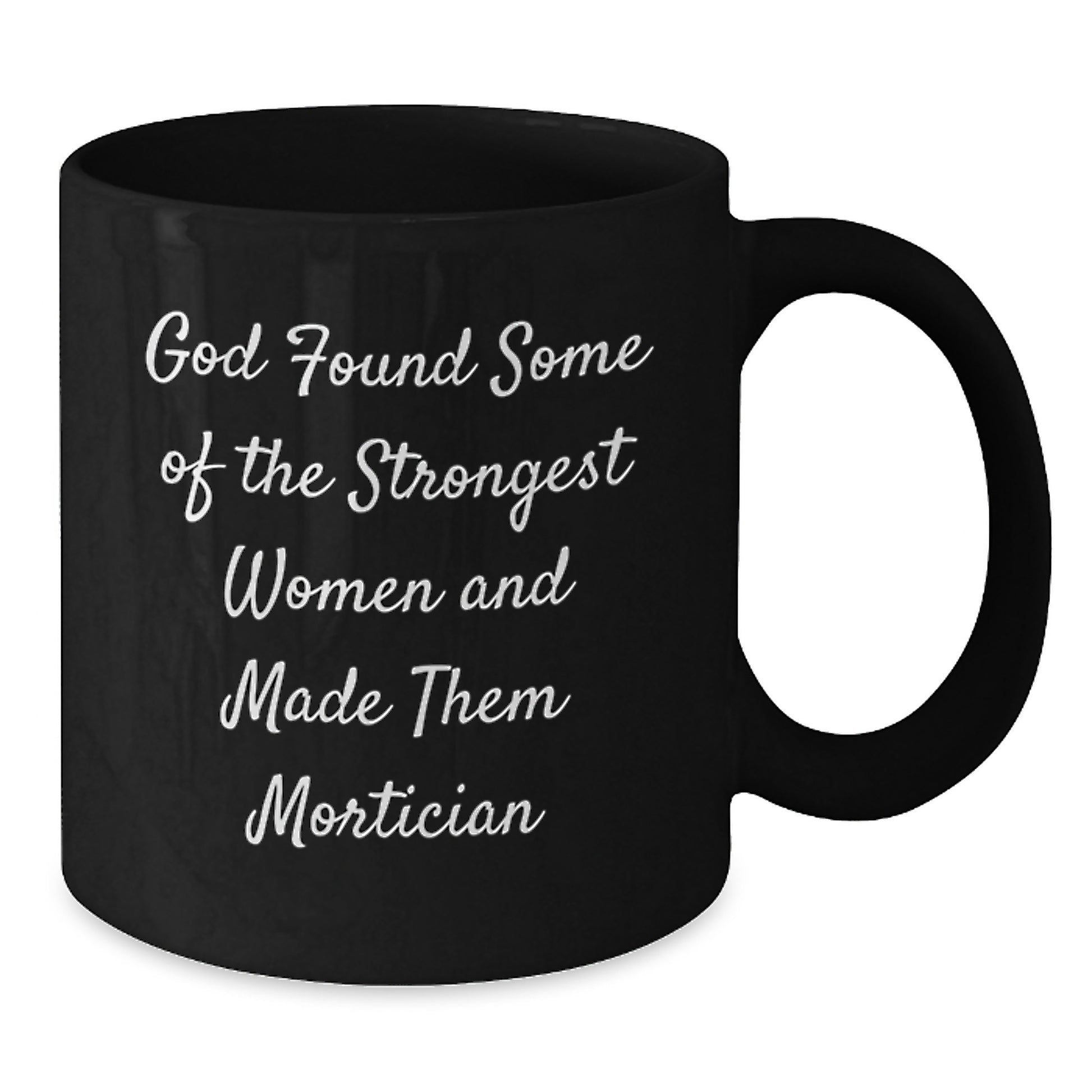 Funny Mortician Gifts, Unique Black Coffee Mugs for Mortician Women, Christmas Unique Gifts from Men - Additional