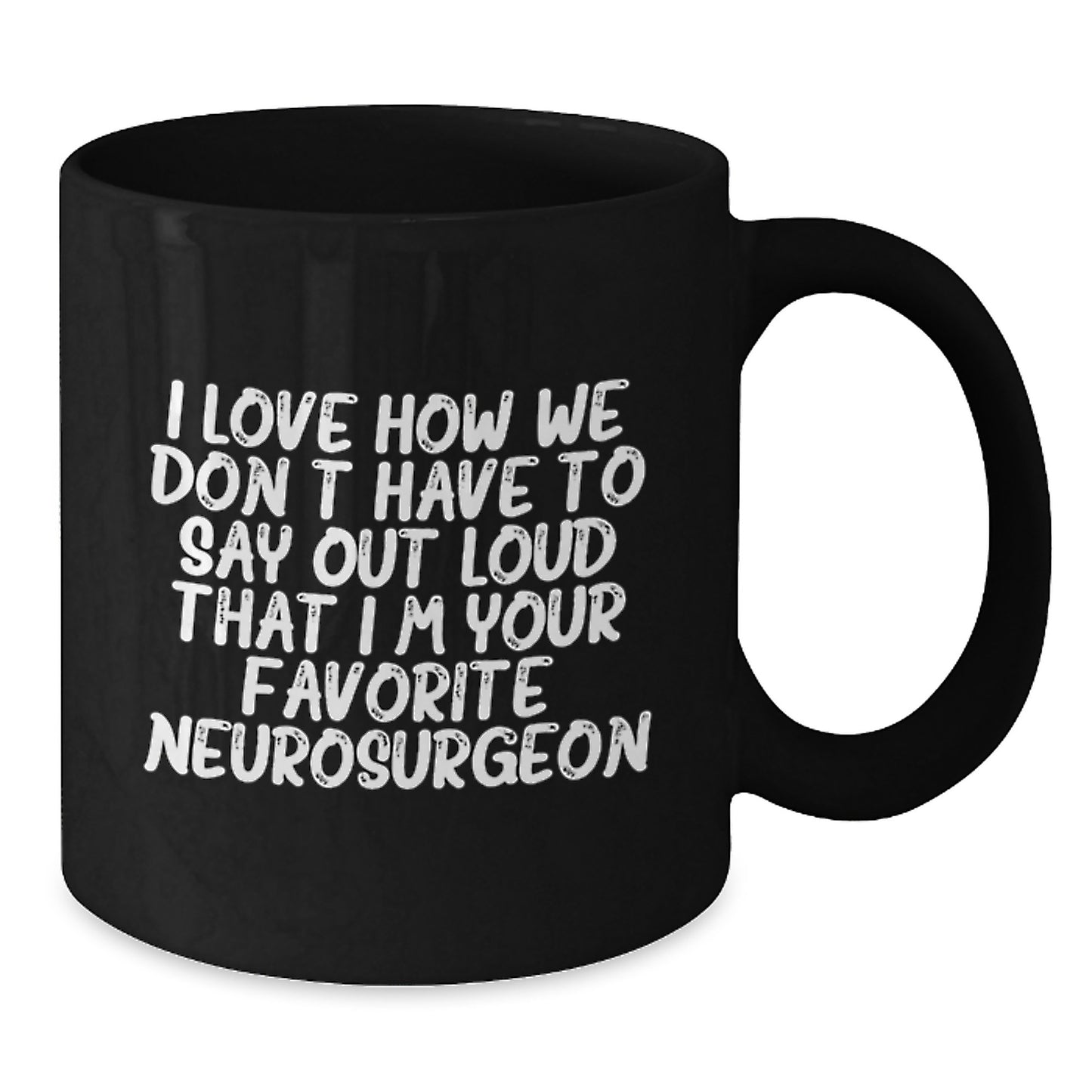 Funny Neurosurgeon Gifts for Him Black Coffee Mug from Friends and Family at Christmas Unique Gifts - Additional