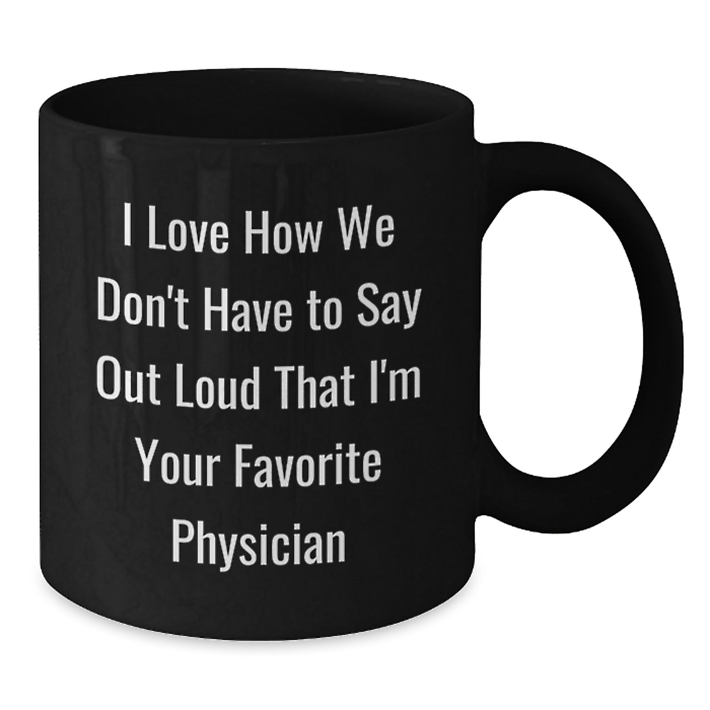 Funny Physician Black Coffee Mug Gifts from Friends for Favorite Doctor Graduation Unique - Additional