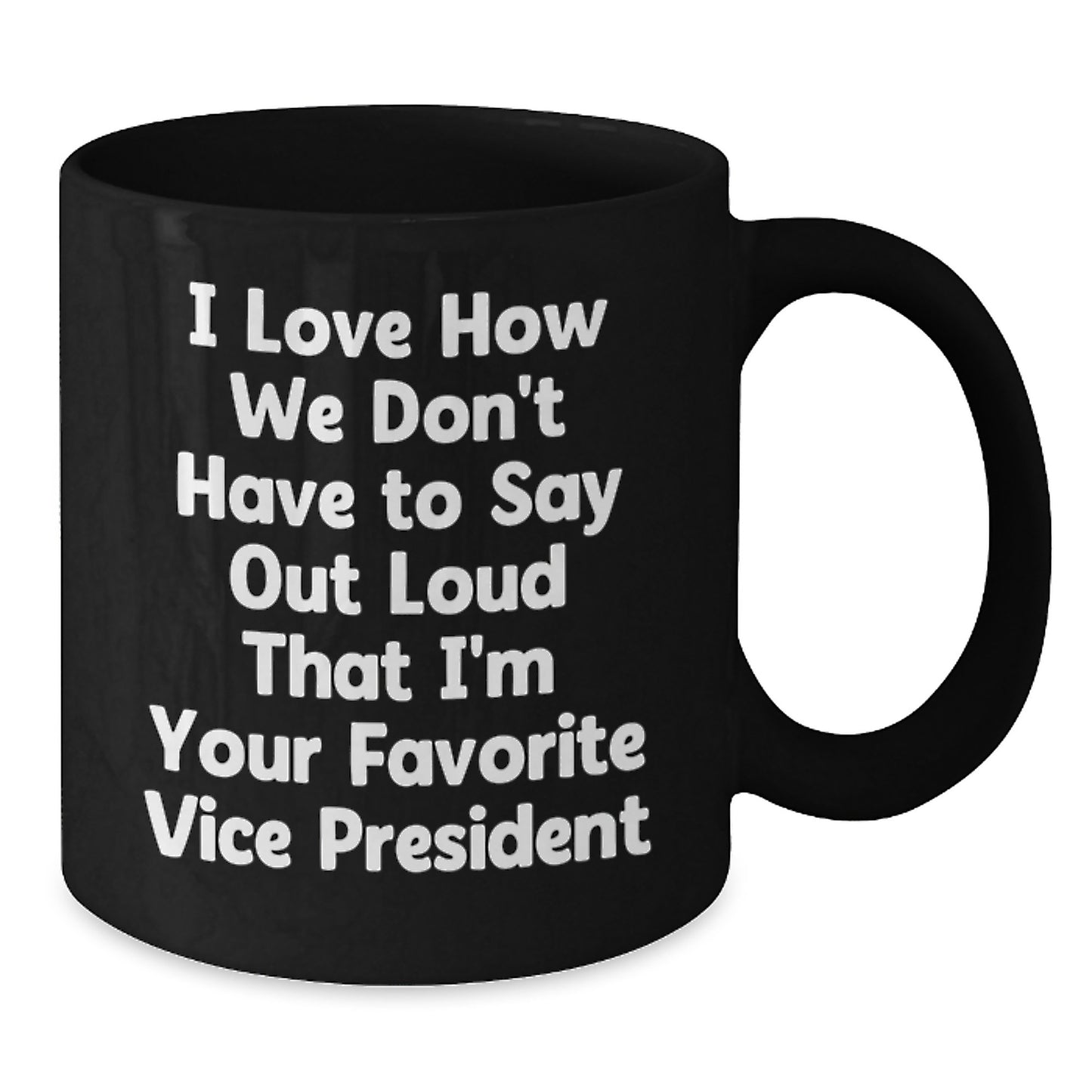 Vice President Funny Quote Gifts for Men, Black Coffee Mug from Coworkers, Unique Graduation Gifts for Favorite Vice President - Additional