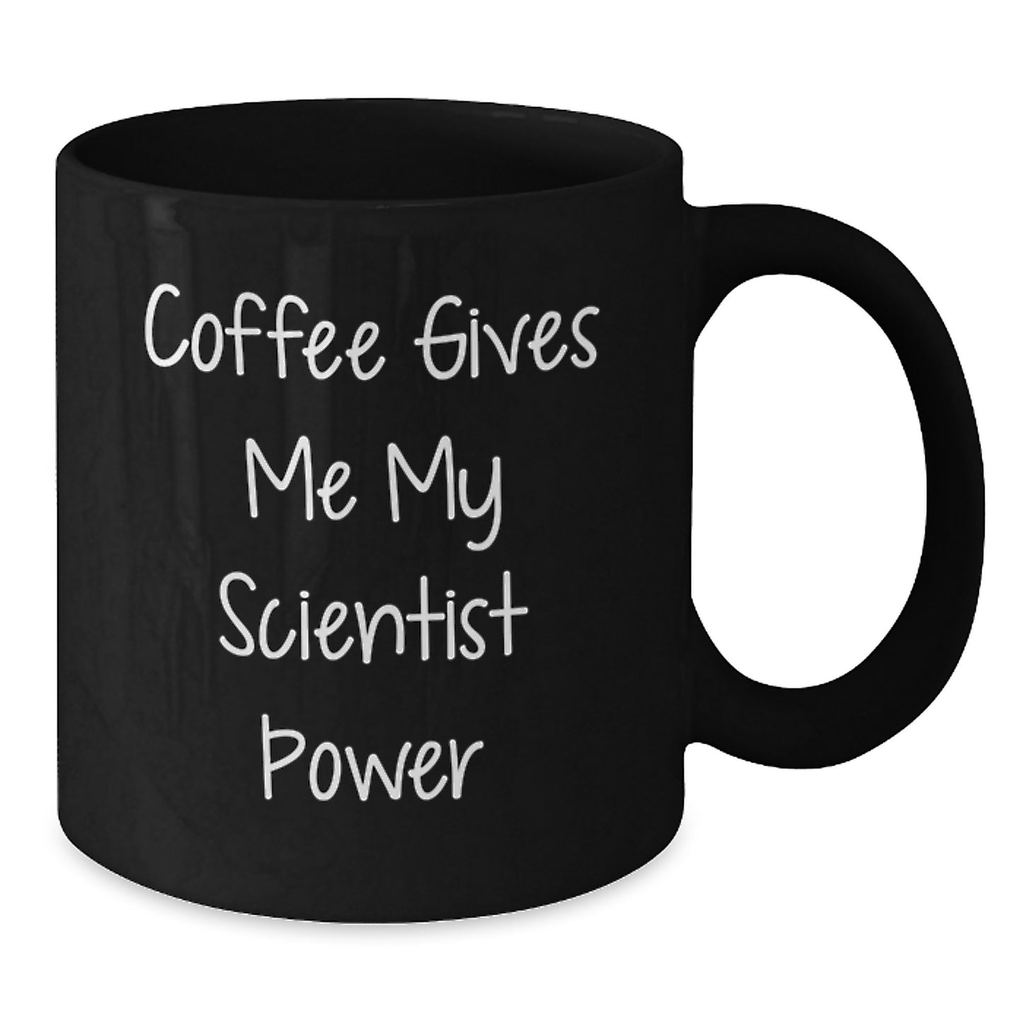 Gifts from Friends to Scientist Men with Funny Black Coffee Mug, Coffee Gives Me My Scientist Power, Christmas Unique - Additional