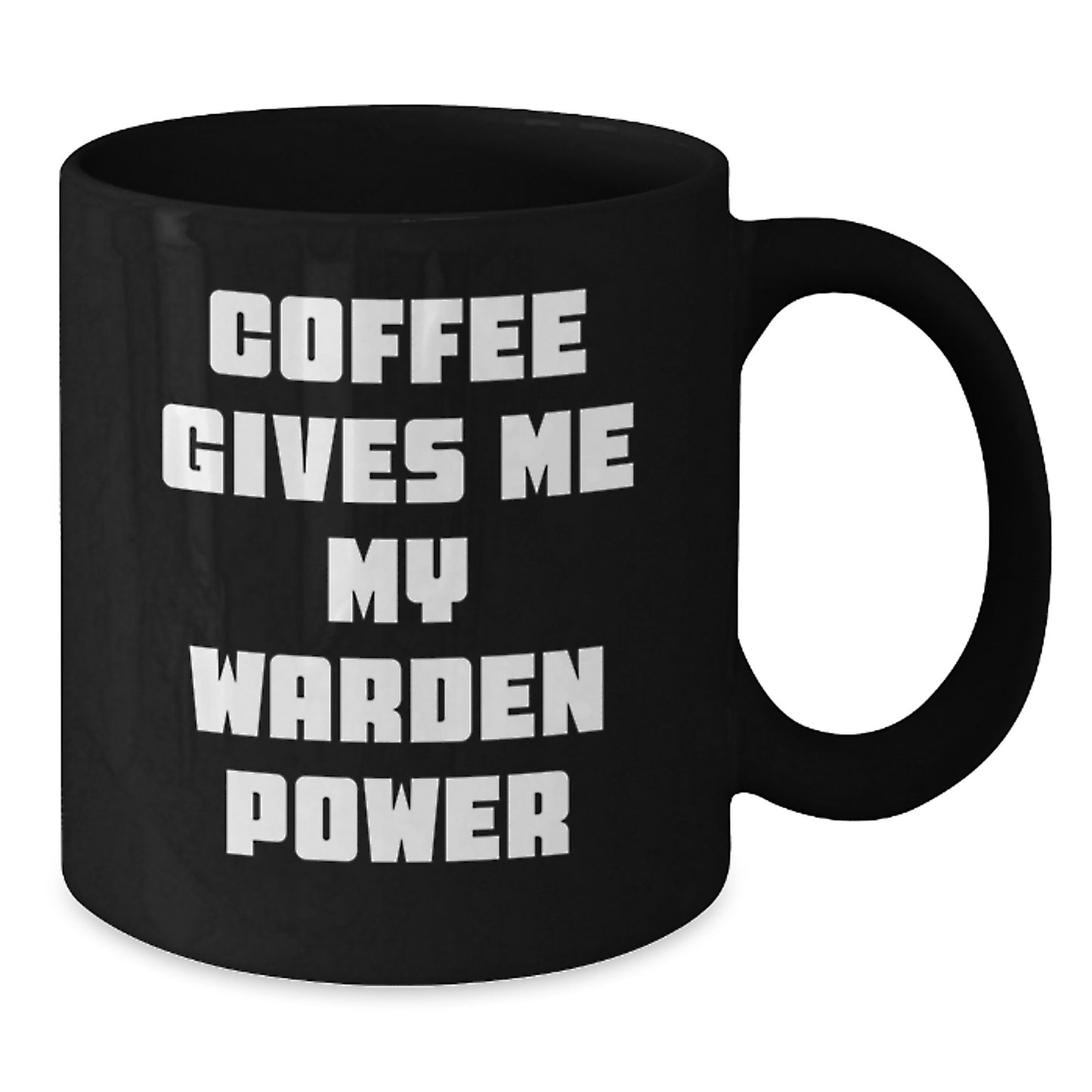 Warden Gifts, Funny Coffee Mug, Graduation Unique Gifts from Friends, Gifts for Warden - Additional