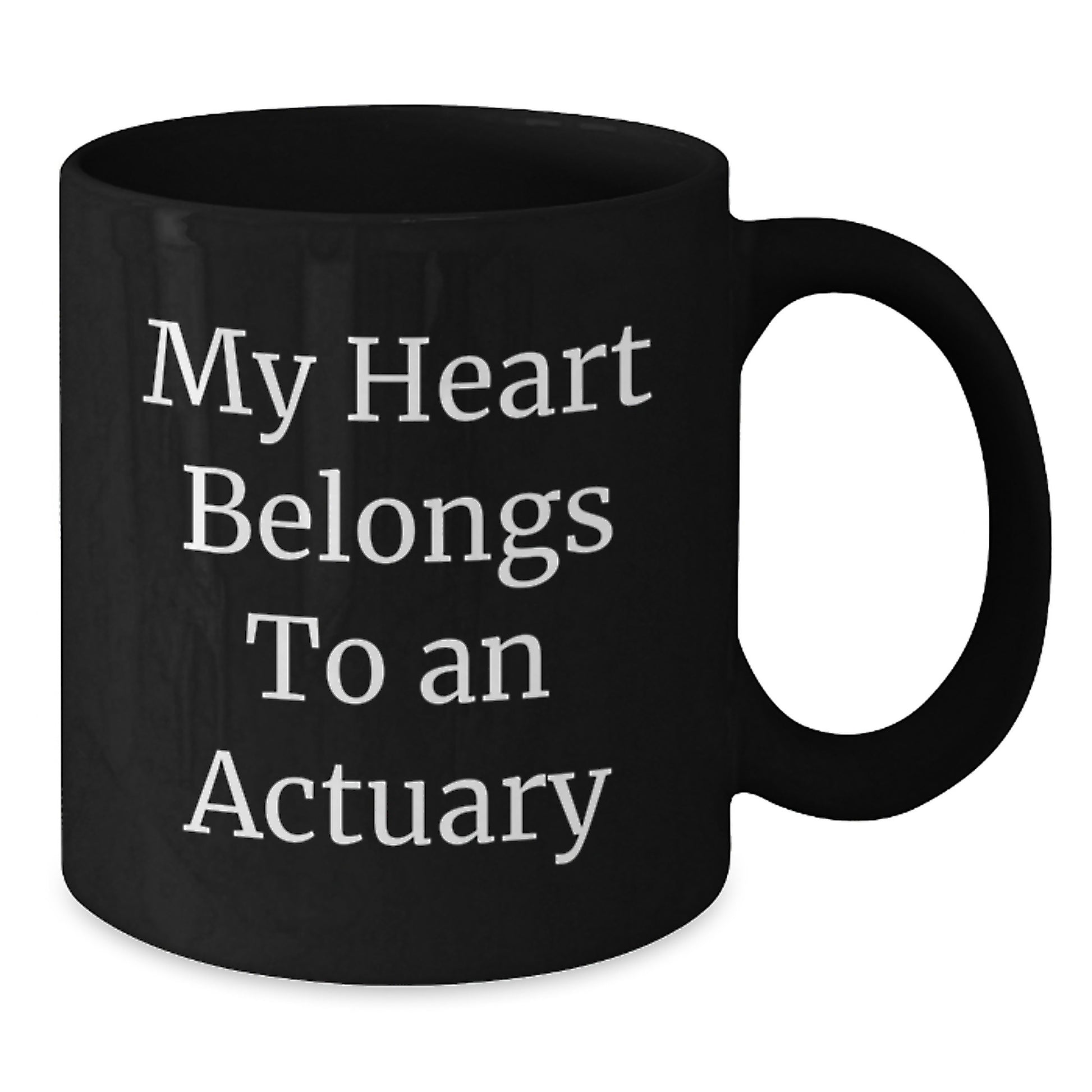 Funny Actuary Gifts from Friends Christmas Unique Mugs for Actuary Lovers, 'My Heart Belongs To An Actuary' Black Coffee Mug - Additional