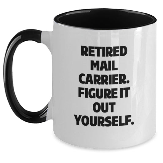 Funny Mail Carrier Gifts from Family - Retired Mail Carrier Two Tone Coffee Mug, Christmas Unique - Main