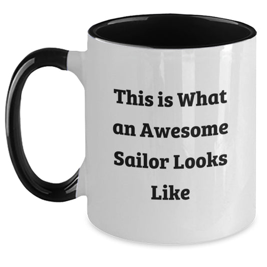 Sailor Gifts from Friends - Funny This Is What An Awesome Sailor Looks Like Two Tone Coffee Mug, Graduation Unique Gifts for Men - Main