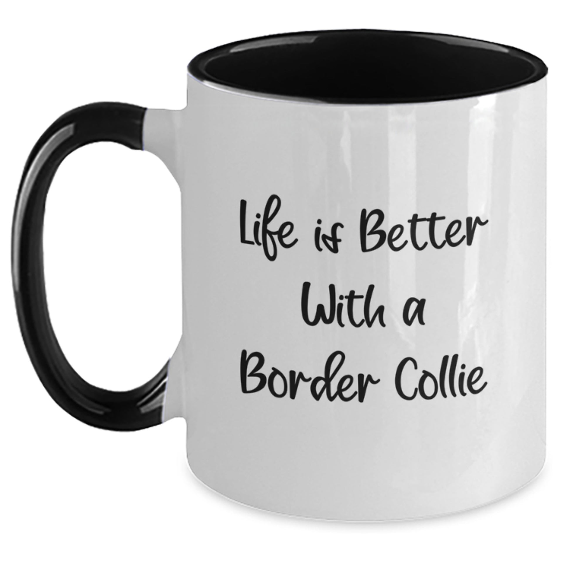 Funny Border Collie Dog Gifts from Friends for Men, Women, Coworkers, or Family - Life Is Better with a Border Collie Two Tone Coffee Mug - Main