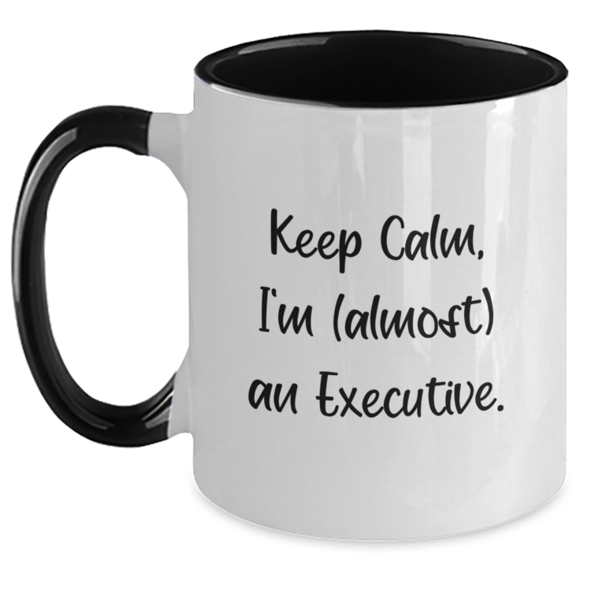 Funny Executive Two Tone Coffee Mug, Gifts from Friends, Gifts for Executive - Keep Calm, I'm (almost) An Executive. Christmas Unique - Main