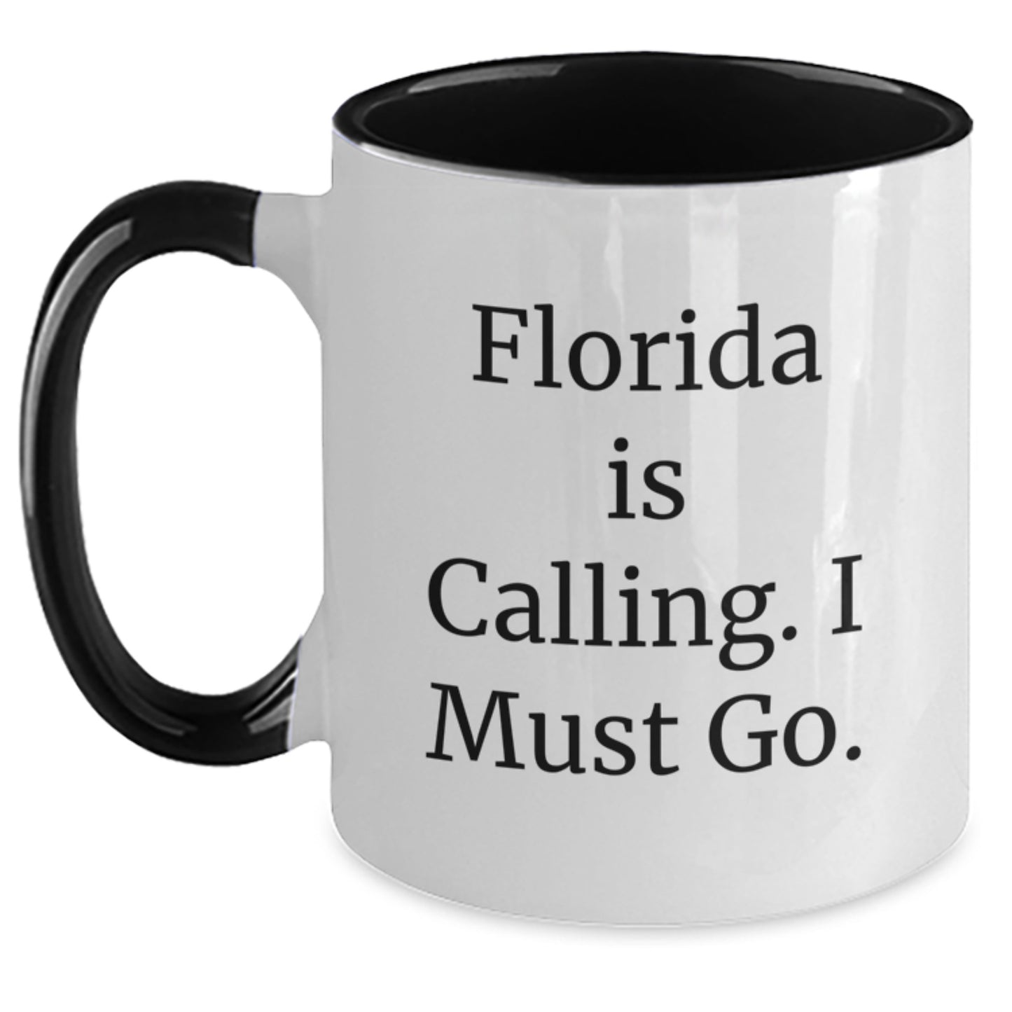 Funny Florida Gifts for Him from Friends - Two Tone Coffee Mug with 'Florida Is Calling. I Must Go.' - Main