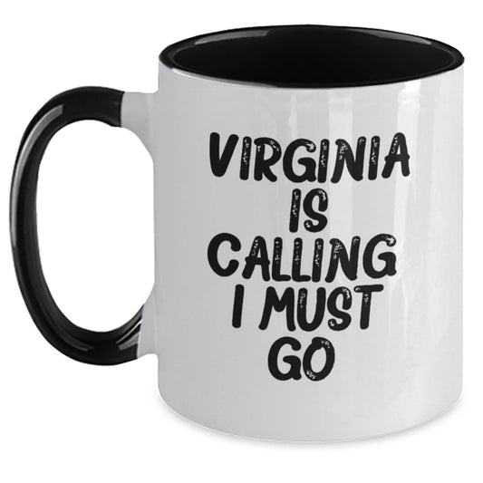 Virginia Gifts - Two Tone Coffee Mug - 'Virginia Is Calling. I Must Go.' Funny Graduation Mugs from Friends to Family - Main