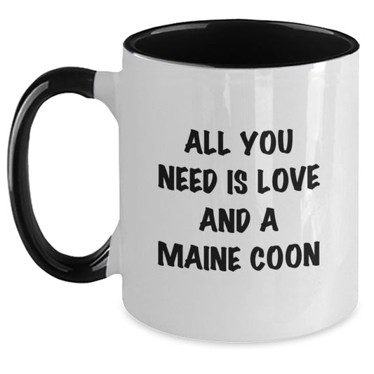 Funny Maine Coon Cat Gifts from Friends for Graduation - Two Tone Coffee Mug with All You Need Is Love And A Maine Coon Quote - Main