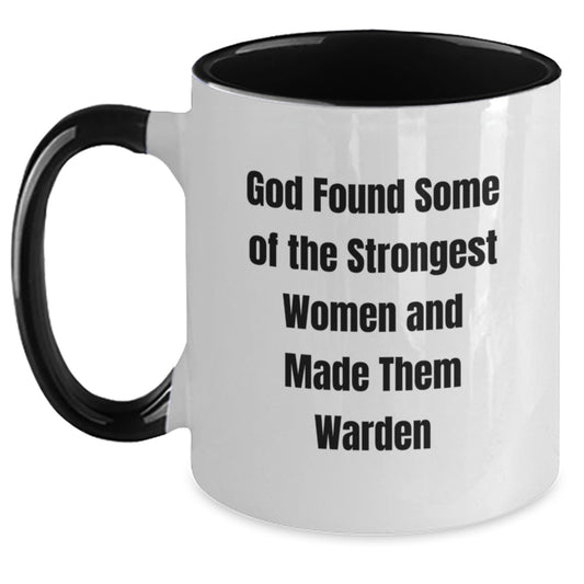 Warden Gifts, Funny Two Tone Coffee Mug, God Found Strong Warden, Inspirational Graduation Gifts from Men, For Warden - Main