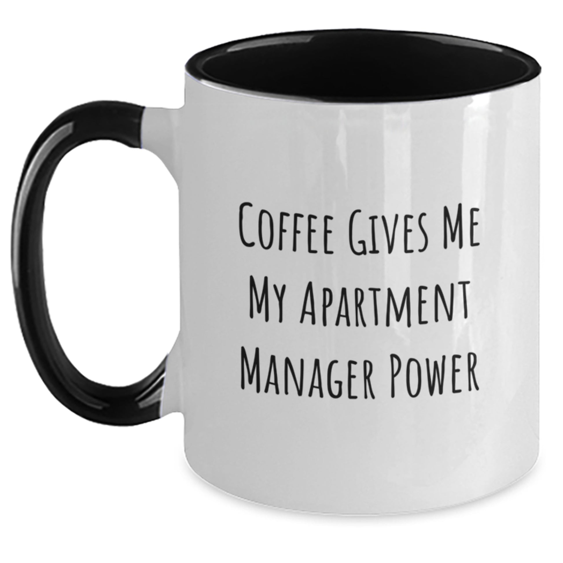 Funny Two Tone Coffee Mugs for Apartment Manager Gifts from Friends - Coffee Gives Me My Power - Main