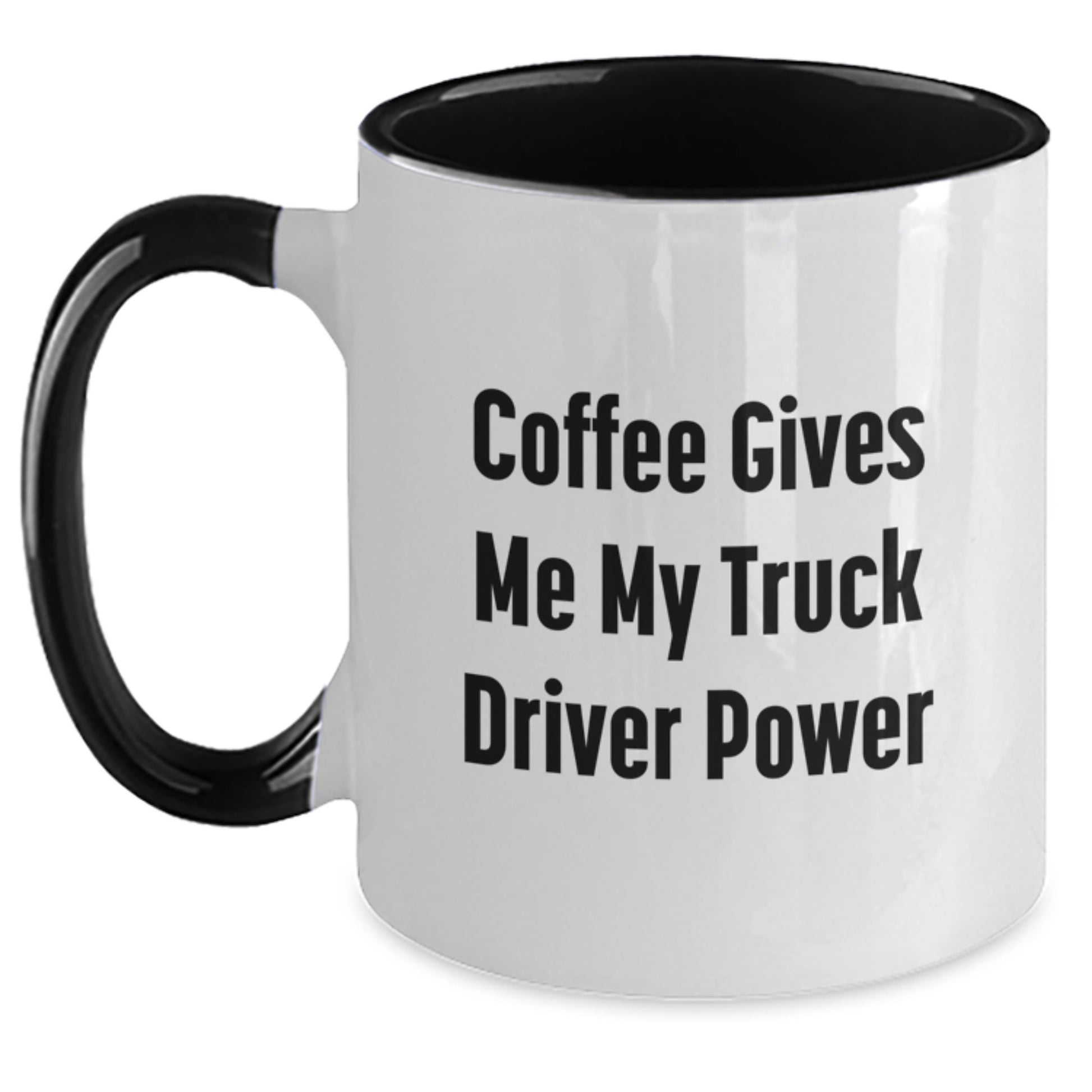 Funny Truck Driver Gifts from Men to Friends, Unique Two Tone Coffee Mugs for Graduation, 'Coffee Gives Me My Truck Driver Power' - Main
