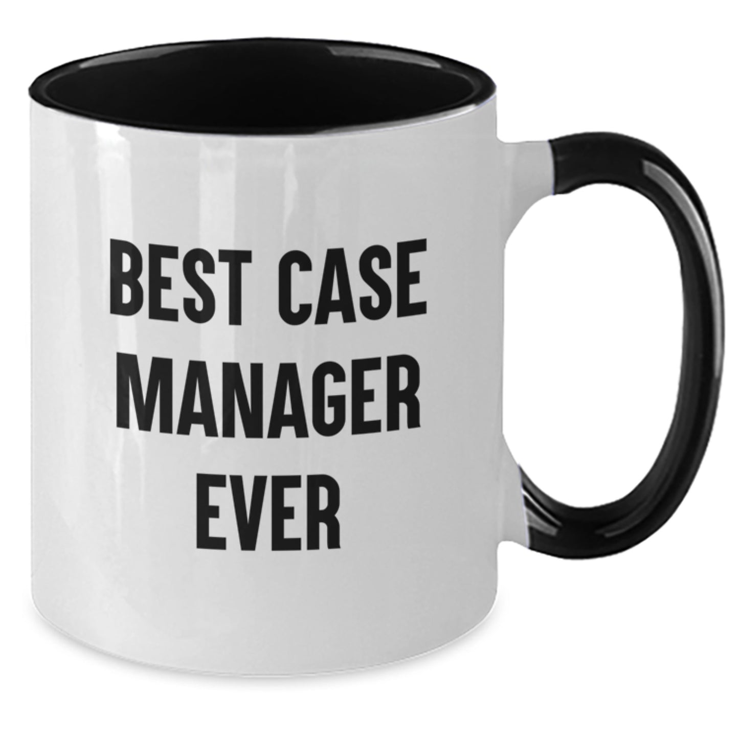 Funny Case Manager Gifts from Friends - Best Case Manager Ever Two Tone Coffee Mug for Case Manager, Unique Christmas Unique Gifts, Men, Women, Coworkers, Family - Additional