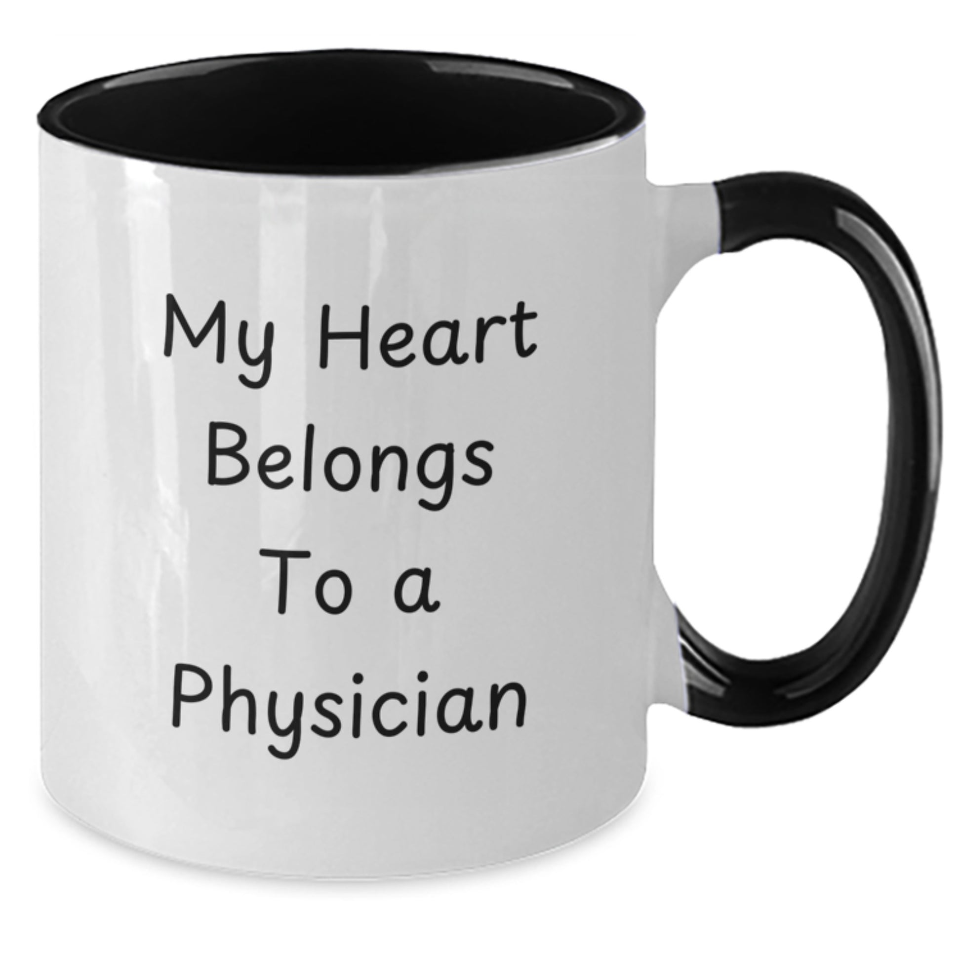Funny Quotes for Physicians, Christmas Unique Gifts from Friends to Physician, Two Tone Coffee Mug with My Heart Belongs To A Physician Quote, Perfect for Physician Men or Women - Additional